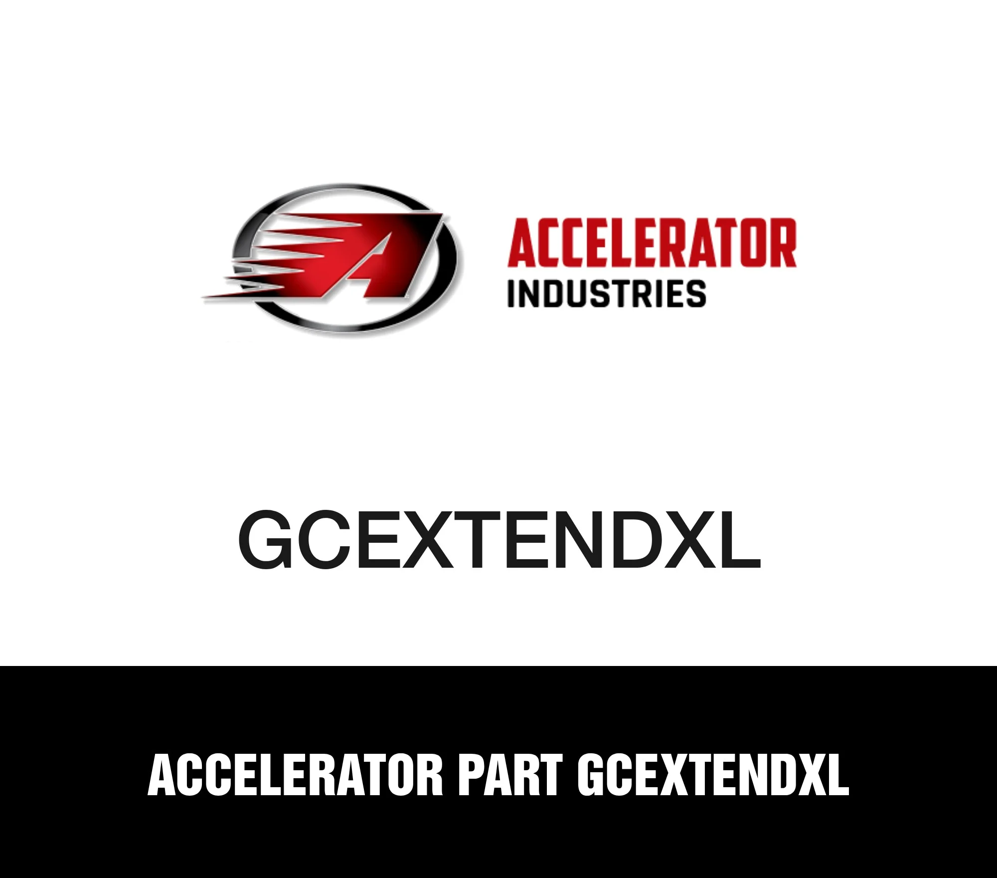 Accelerator Part GCEXTENDXL