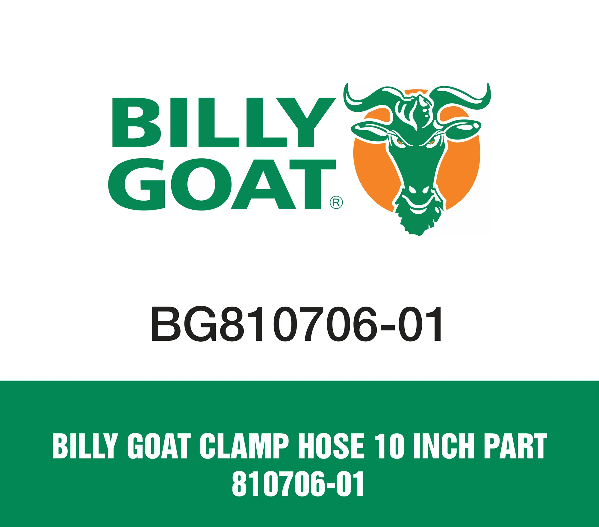 Billy Goat Clamp Hose 10 inch Part 810706-01