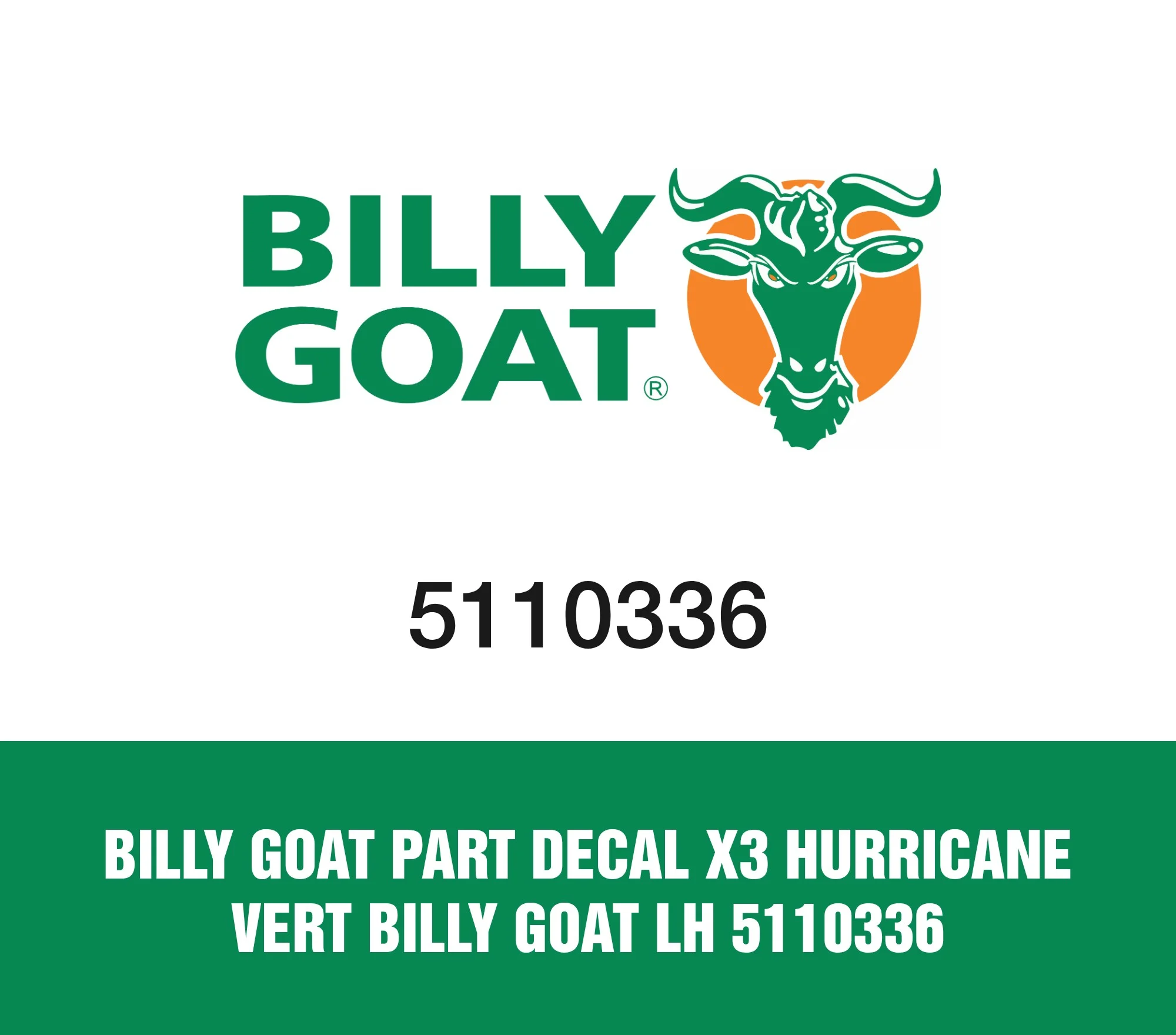 Billy Goat Part Decal X3 Hurricane Vert Billy Goat Lh 5110336