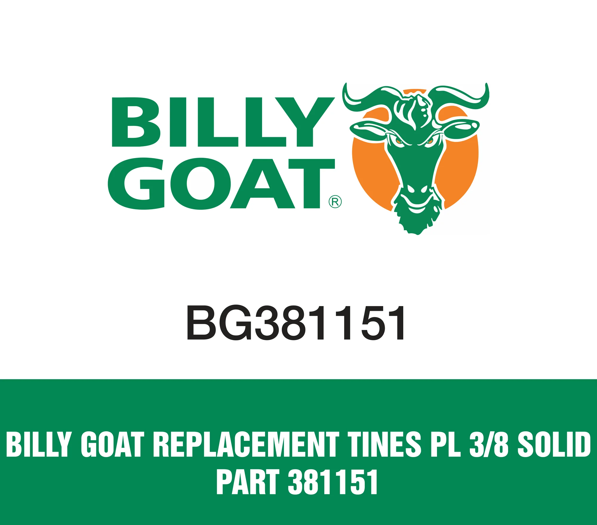 Billy Goat Replacement Tines Pl 3/8 Solid Part 381151