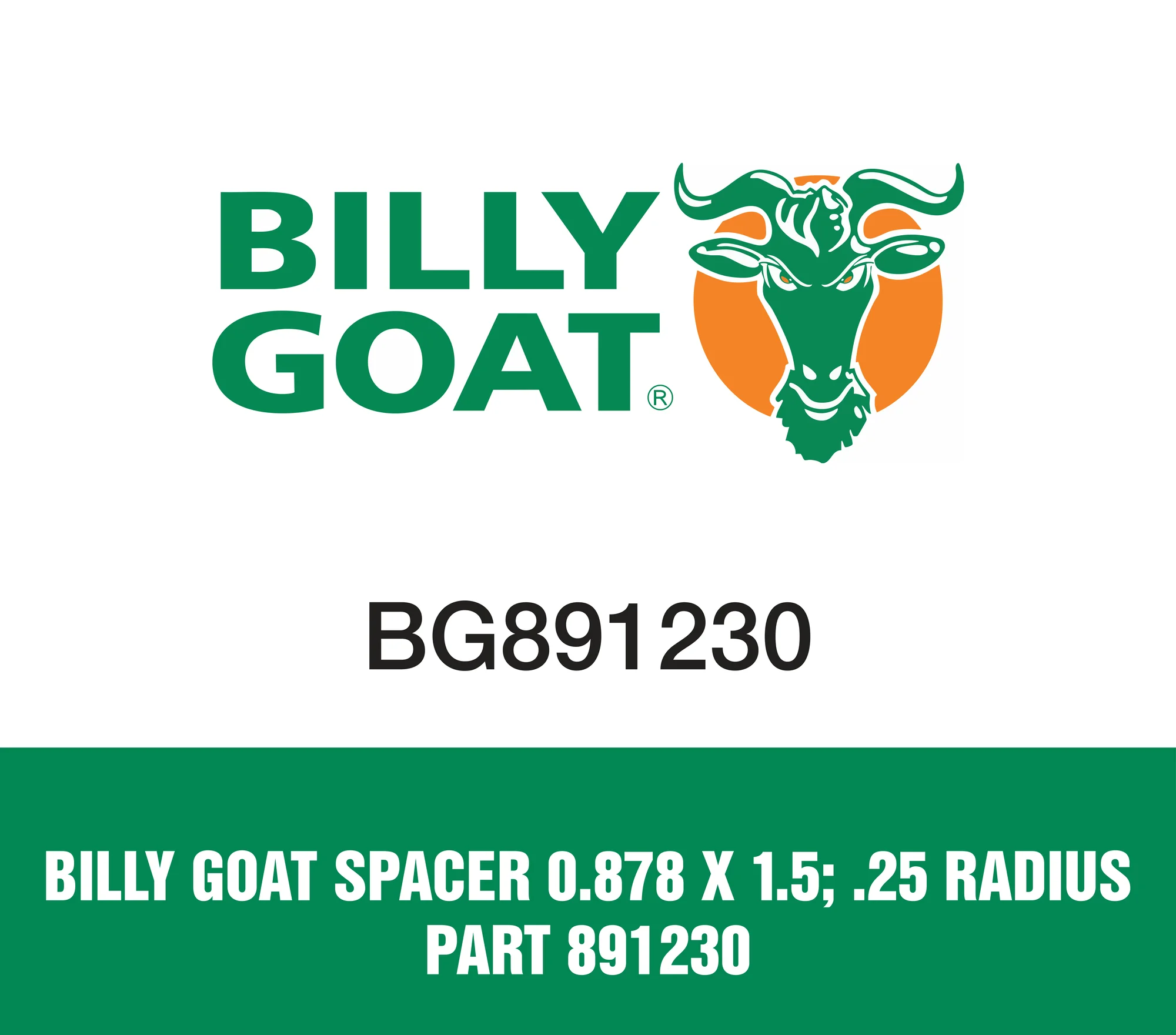 Billy Goat Spacer 0.878 X 1.5; .25 Radius Part 891230