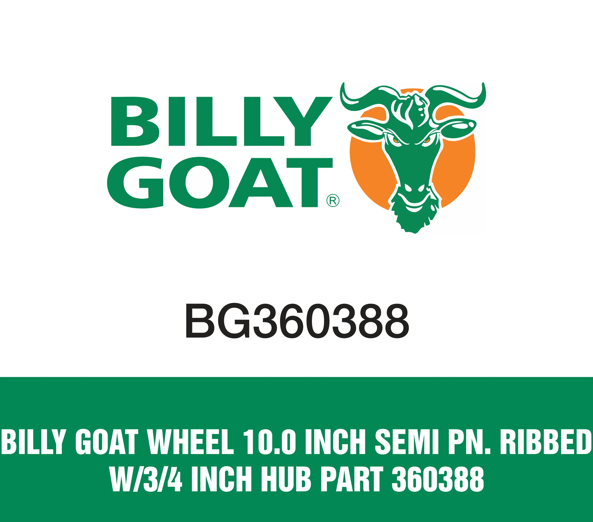 Billy Goat Wheel 10.0 inch Semi Pn. Ribbed W/3/4 inch Hub Part 360388