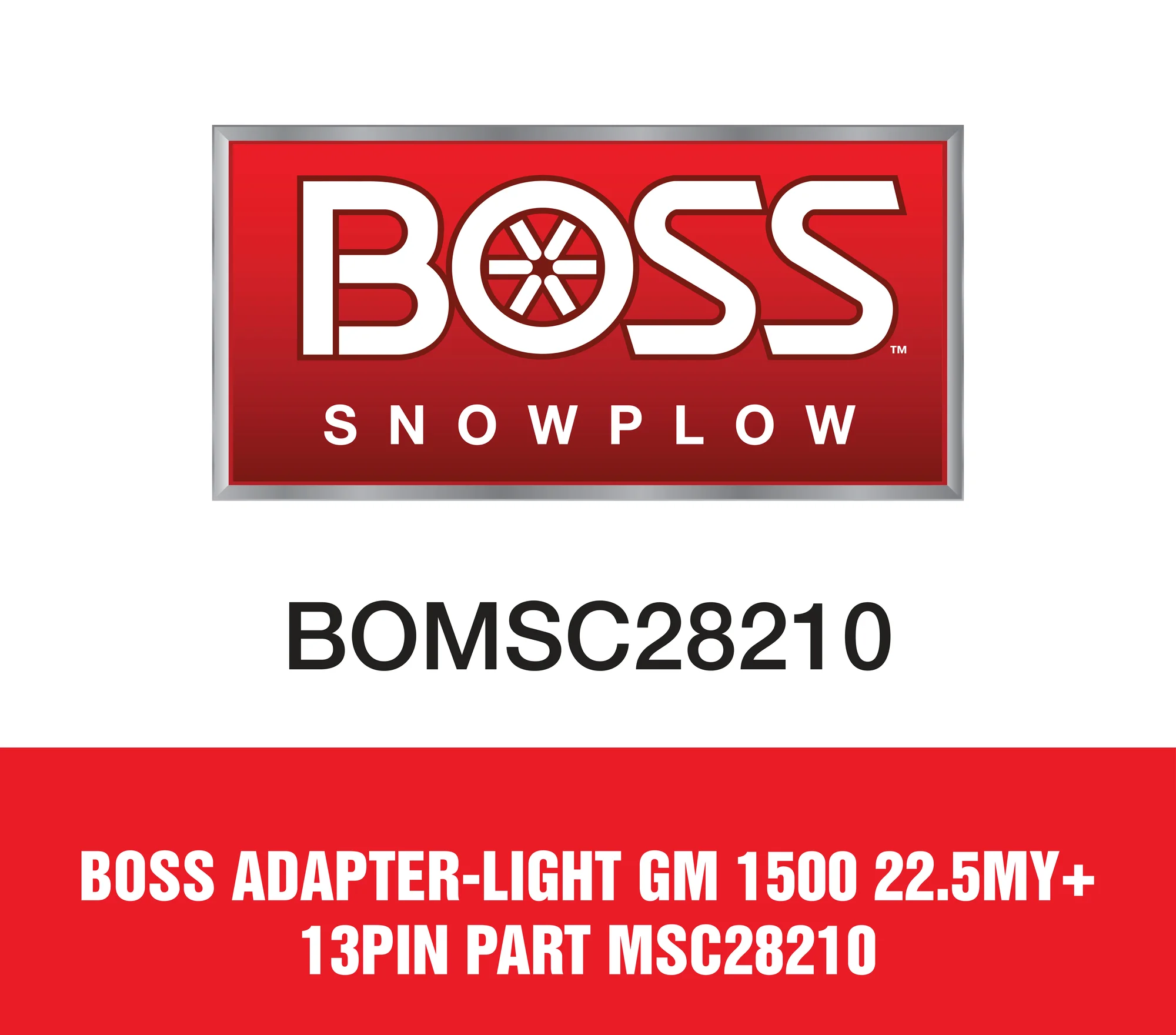 Boss Adapter-Light Gm 1500 22.5My+ 13Pin Part MSC28210