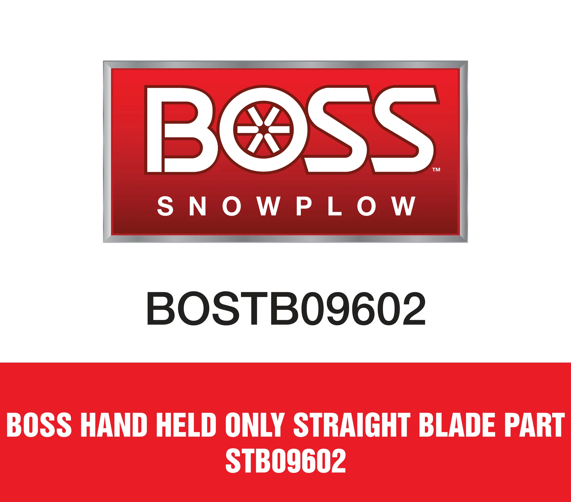 Boss Hand Held Only Straight Blade Part STB09602