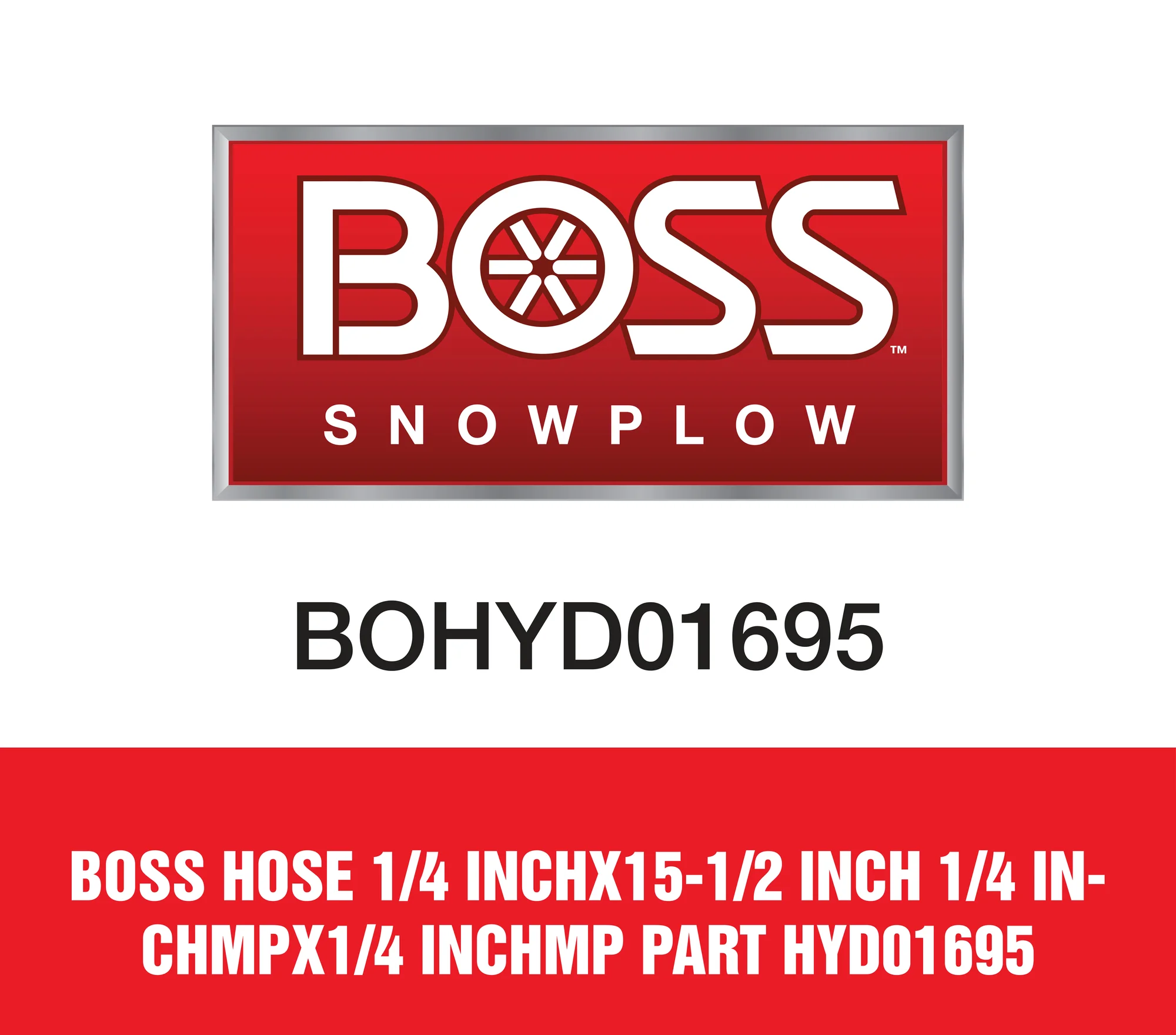 Boss Hose 1/4 inchX15-1/2 inch 1/4 inchMpx1/4 inchMp Part HYD01695