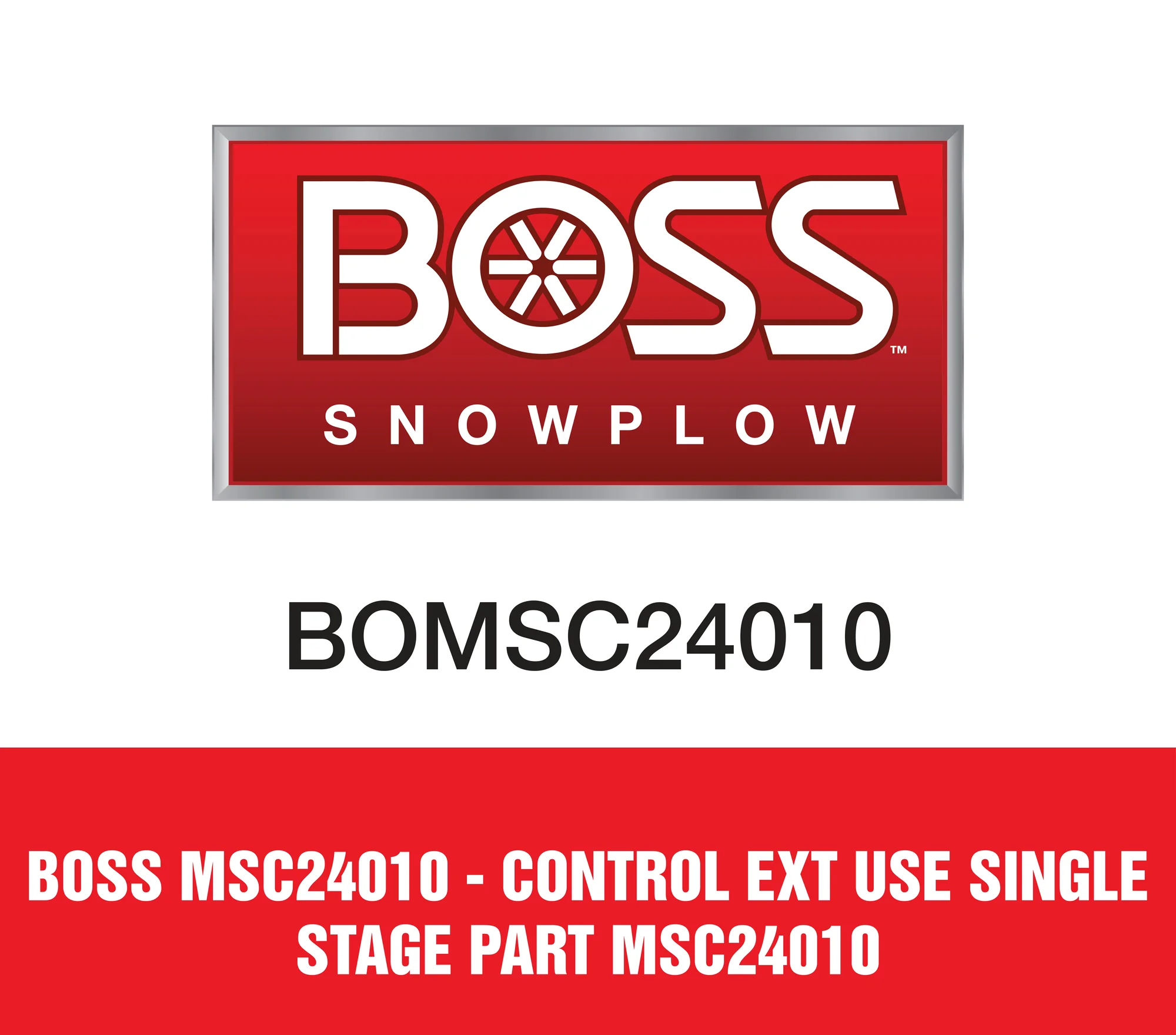 Boss Msc24010 - Control Ext Use Single Stage Part MSC24010