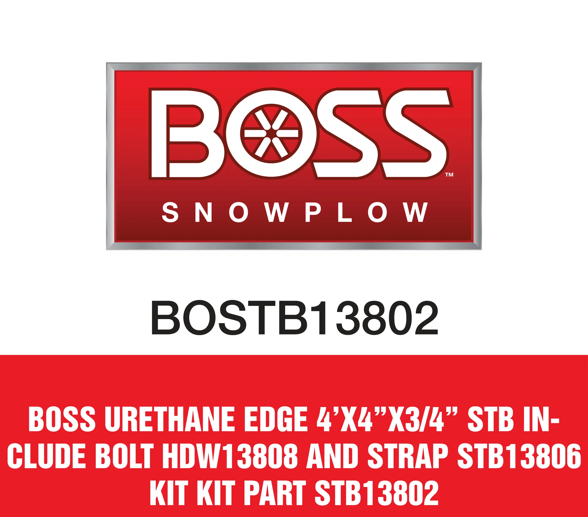 Boss Urethane Edge 4'X4''X3/4'' Stb Include Bolt Hdw13808 And Strap Stb13806 Kit Kit Part STB13802