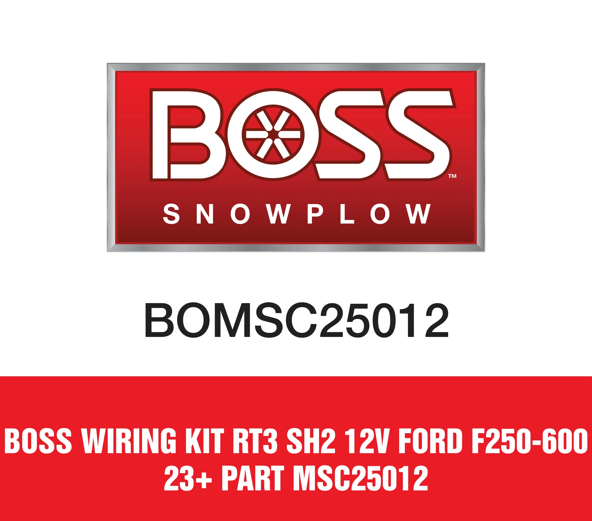 Boss Wiring Kit RT3 SH2 12V Ford F250-600 23+ Part MSC25012