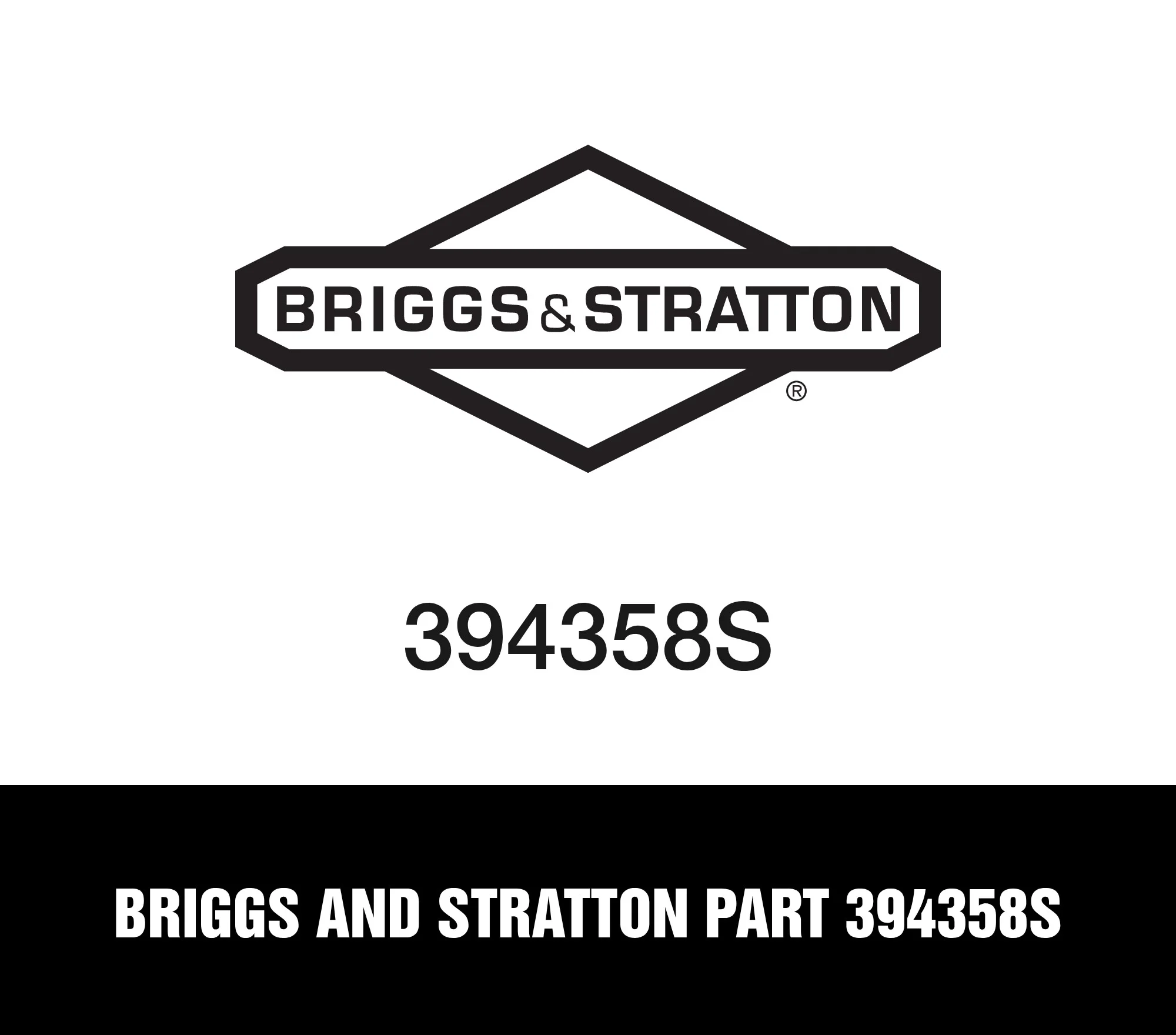 Briggs and Stratton Part 394358S