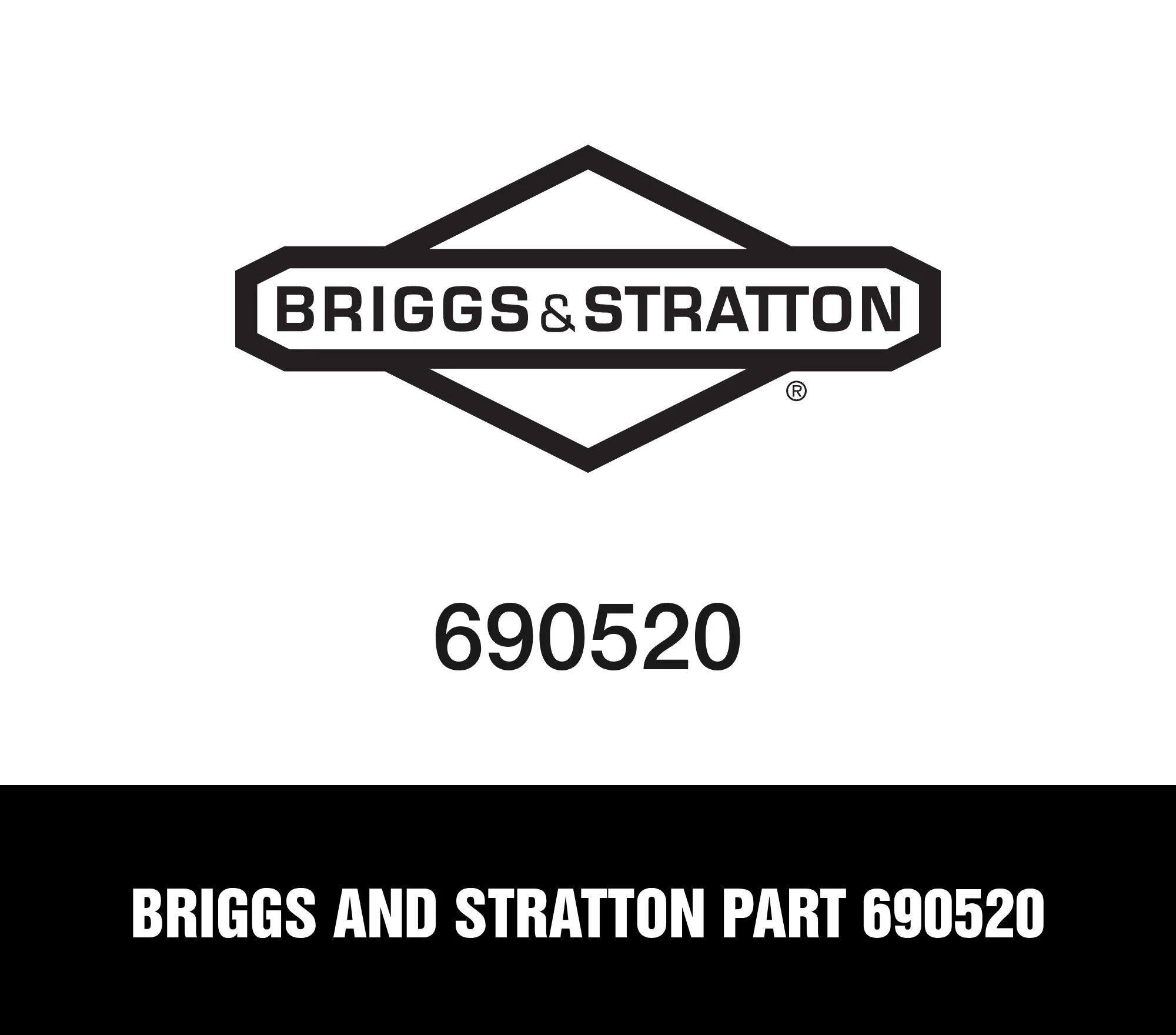 Briggs and Stratton Part 690520