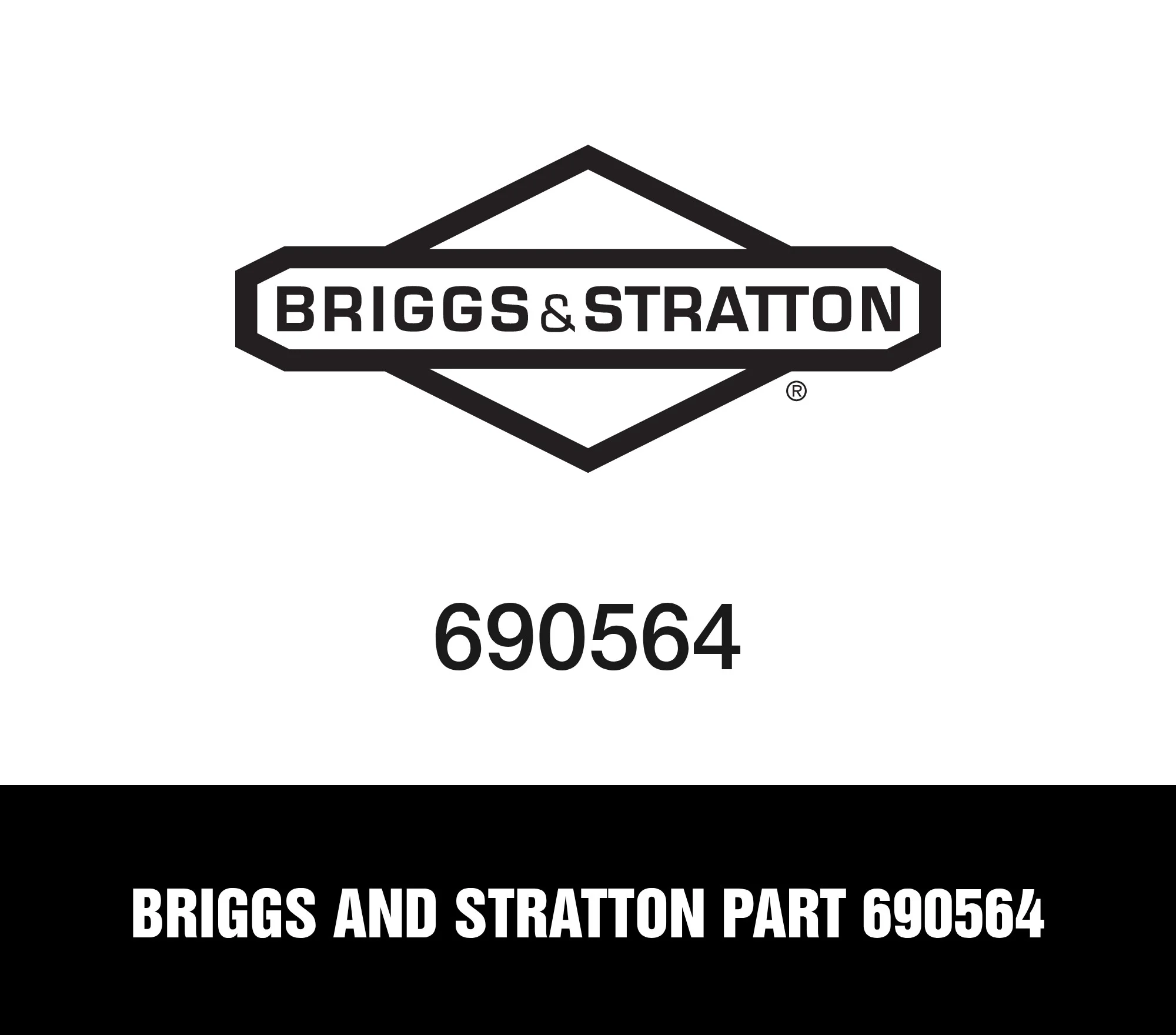 Briggs and Stratton Part 690564