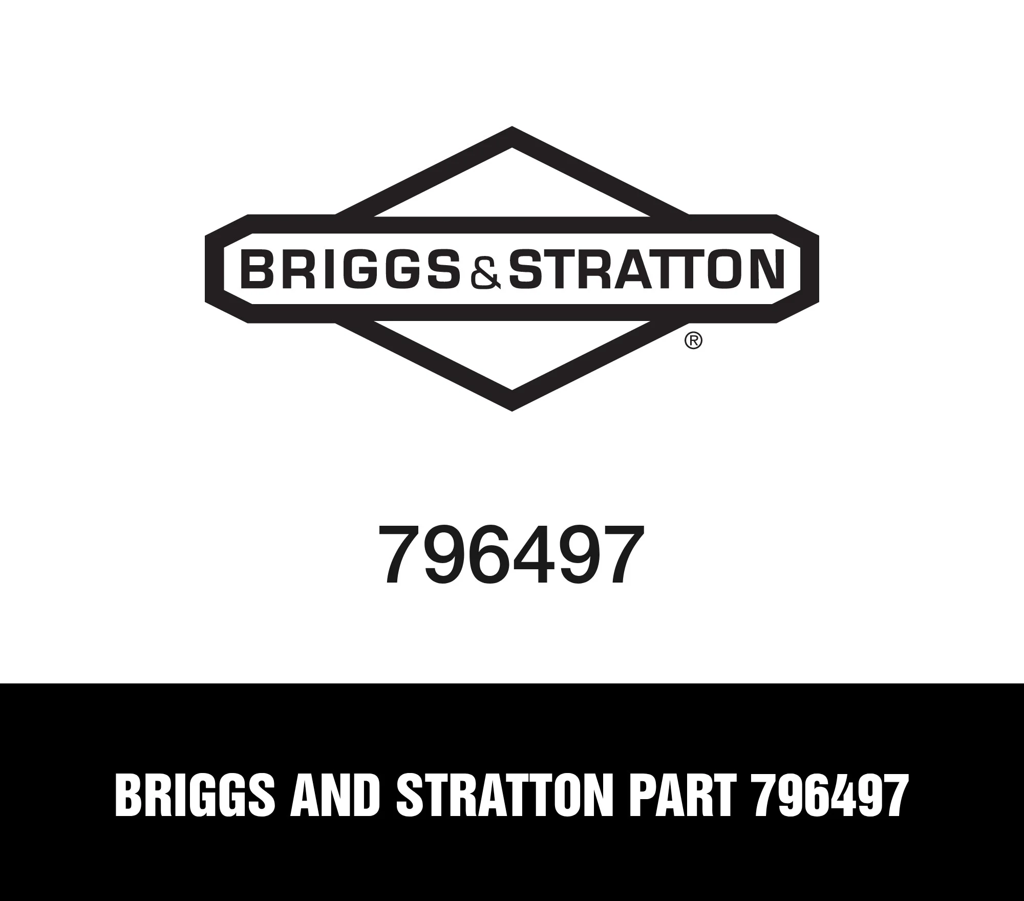 Briggs and Stratton Part 796497 Briggs and Stratton Part 796497