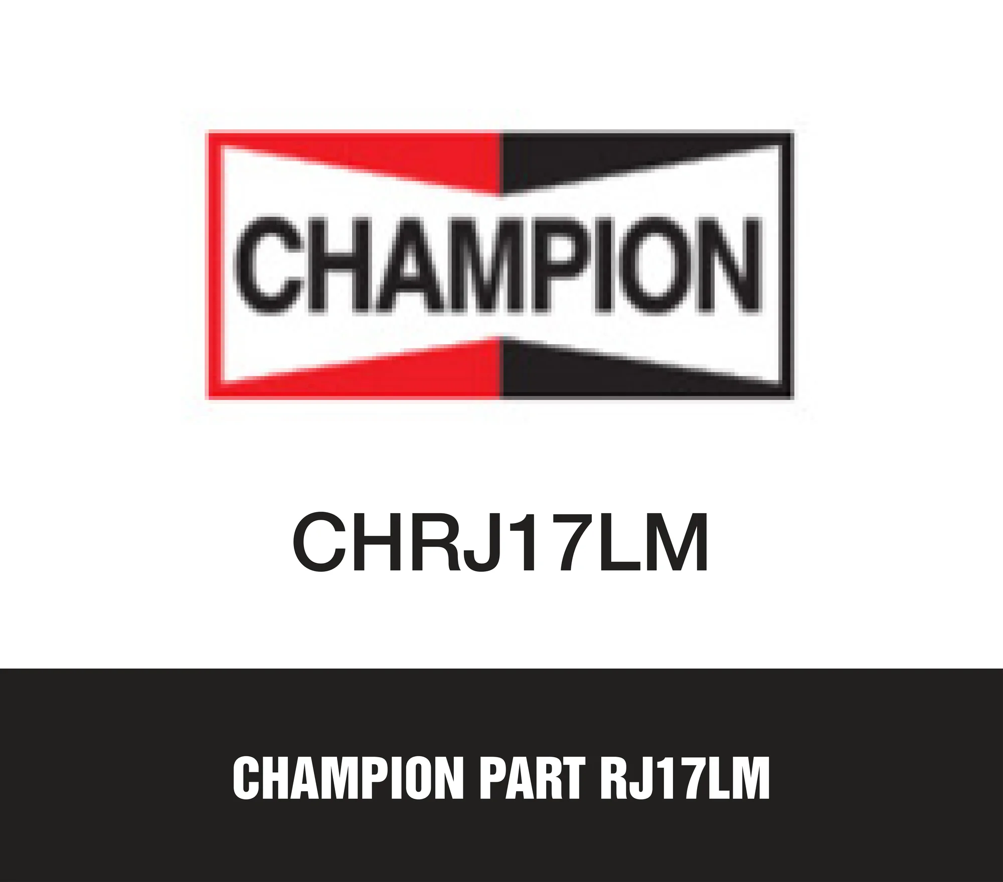 Champion Parts Spark Plug RJ17LM