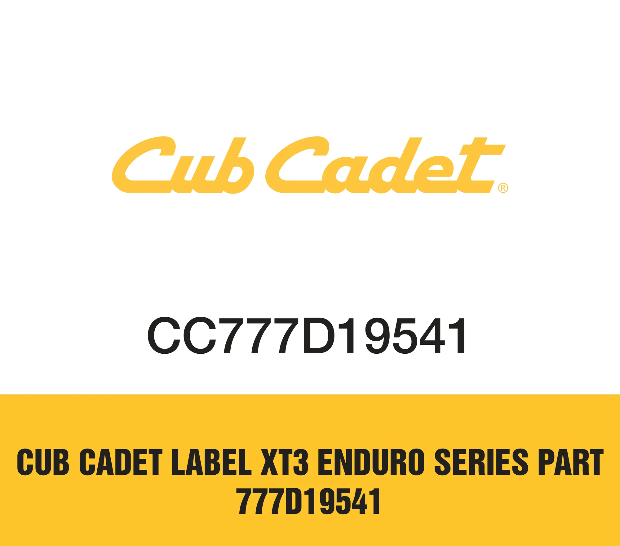 Cub Cadet Label Xt3 Enduro Series Part 777D19541