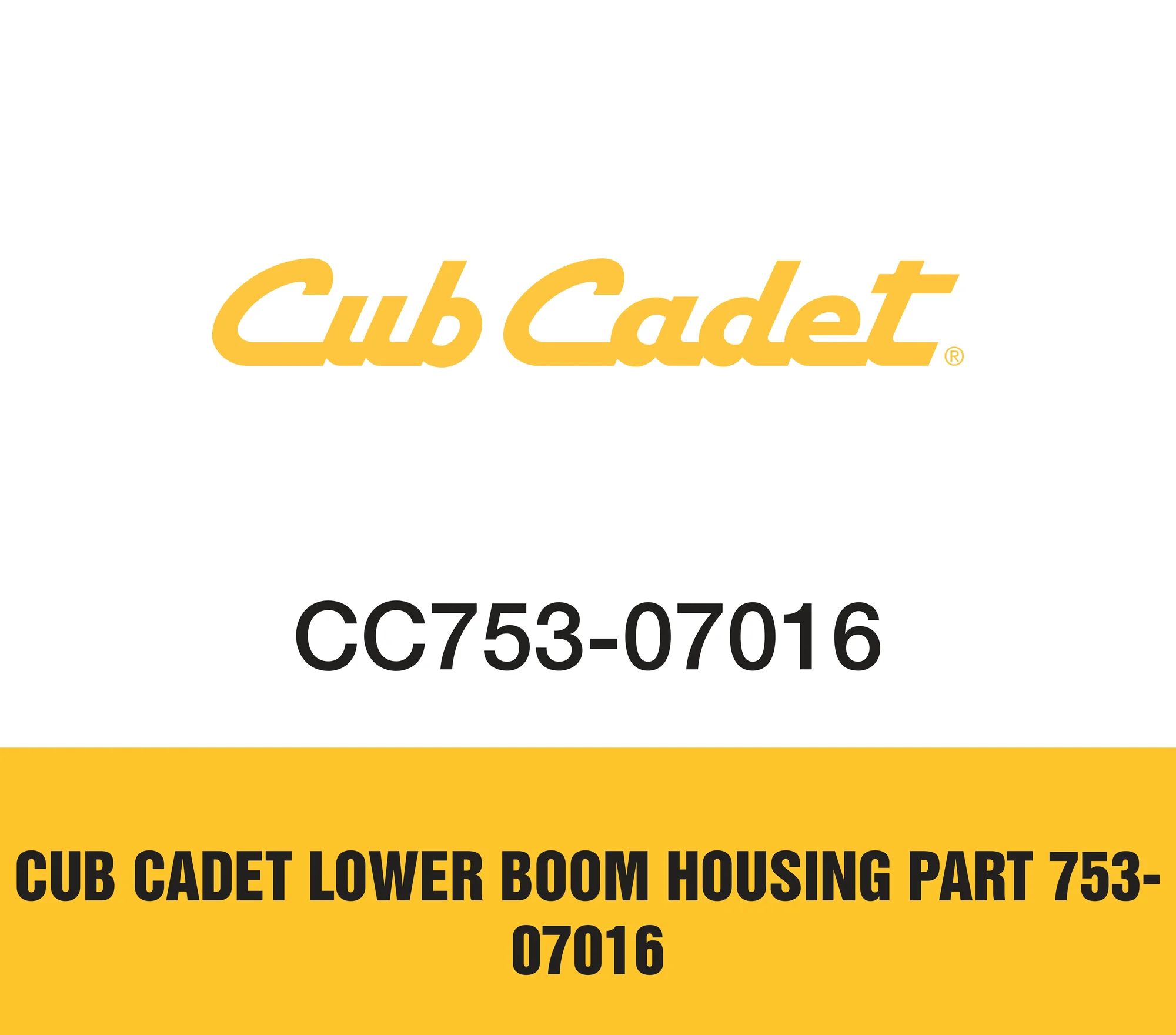 Cub Cadet Lower Boom Housing Part 753-07016 Cub Cadet Lower Boom Housing Part 753 07016