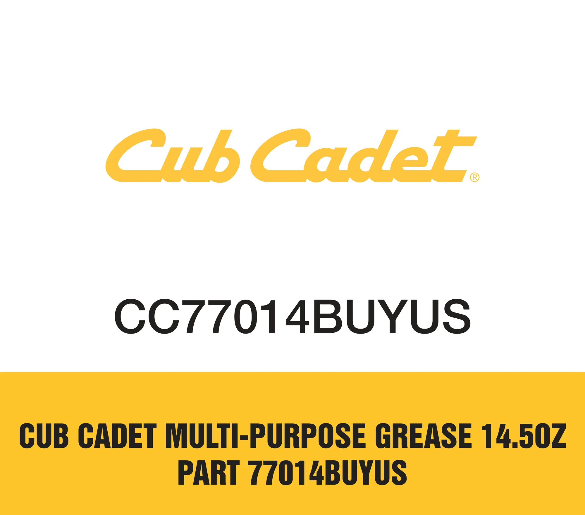 Cub Cadet Multi-Purpose Grease 14.5oz Part 77014BUYUS Cub Cadet Multi Purpose Grease 14 5oz Part 77014buyus