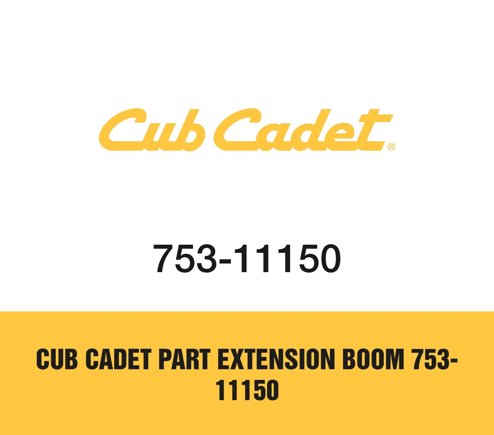 Cub Cadet Part Extension Boom 753-11150
