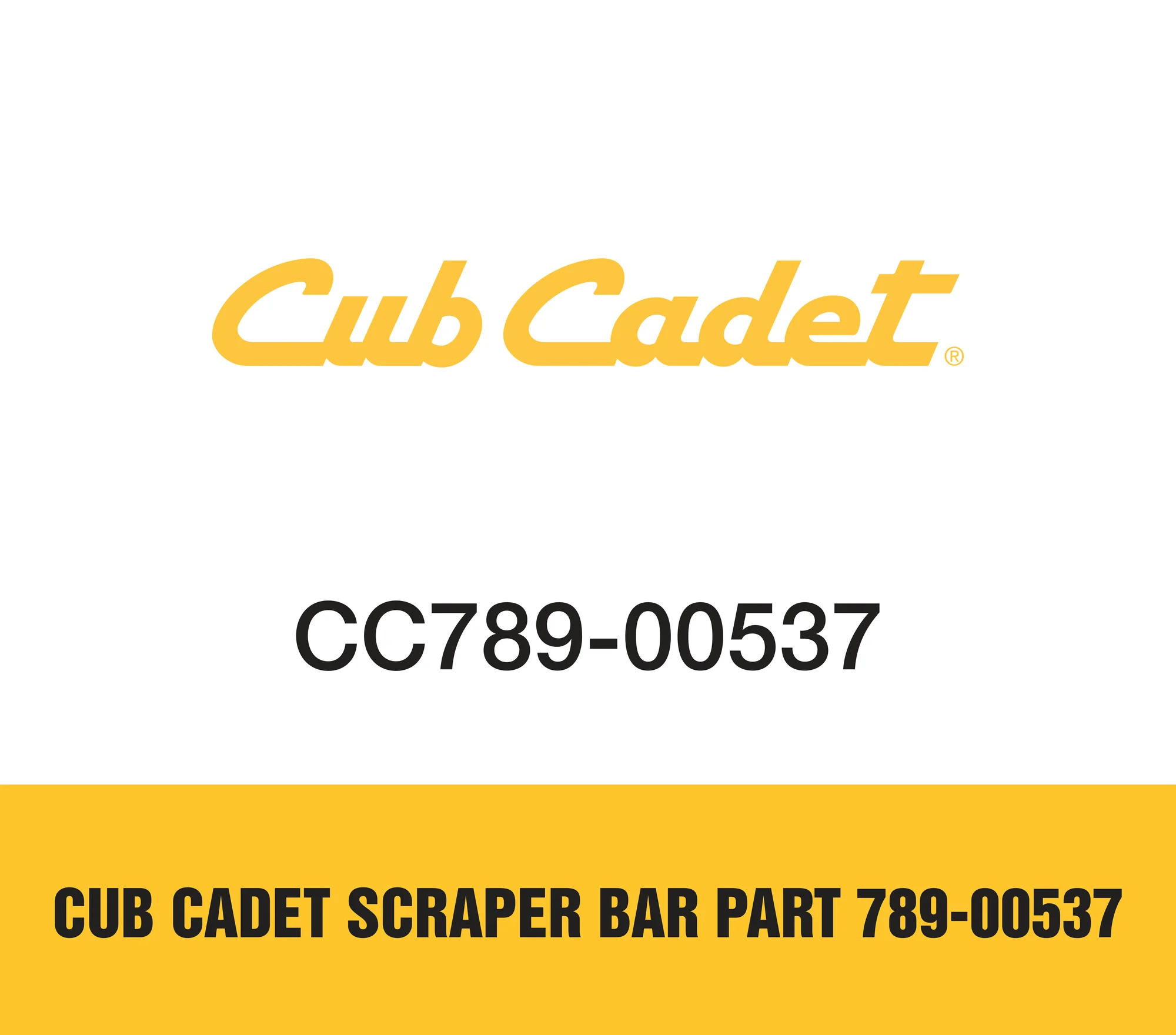 Cub Cadet Scraper Bar Part 789-00537