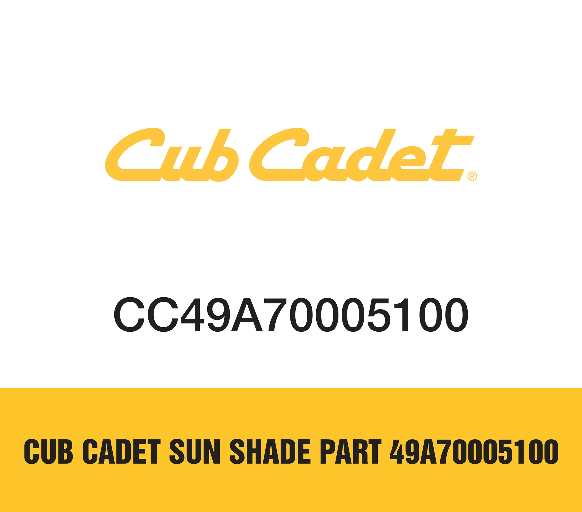 Cub Cadet Sun Shade 49A70005100