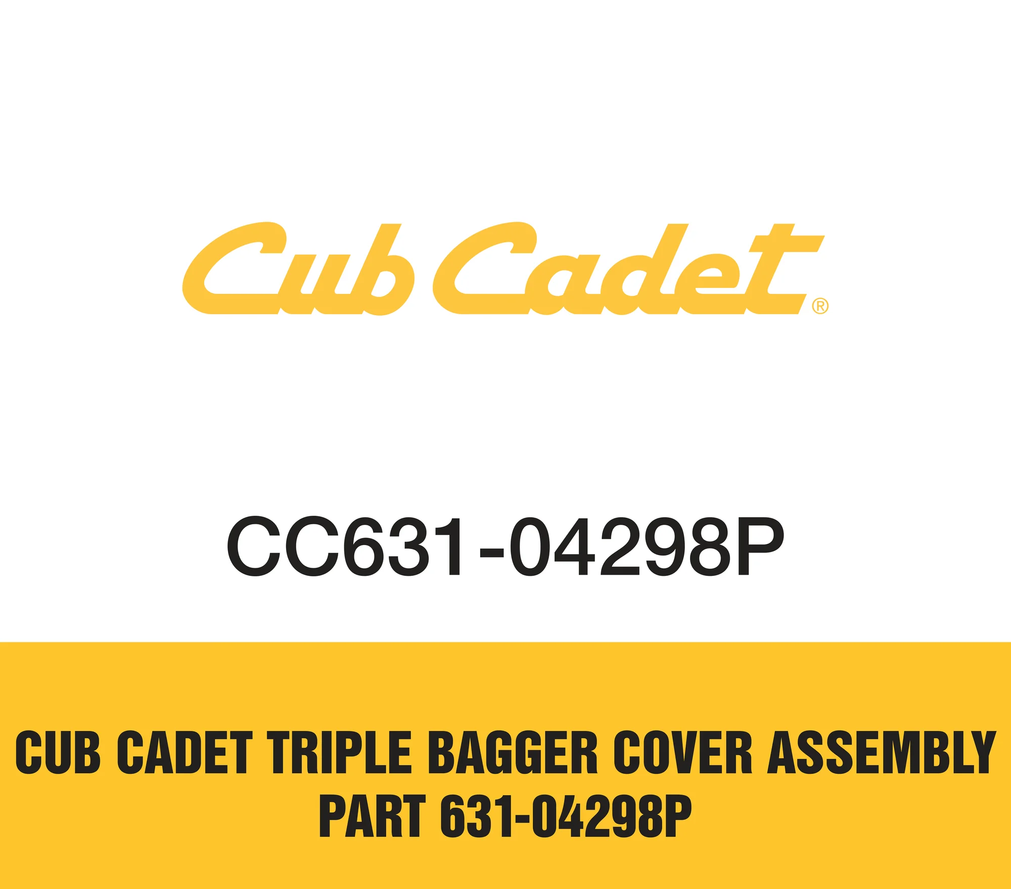 Cub Cadet Triple Bagger Cover Assembly Part 631 04298p