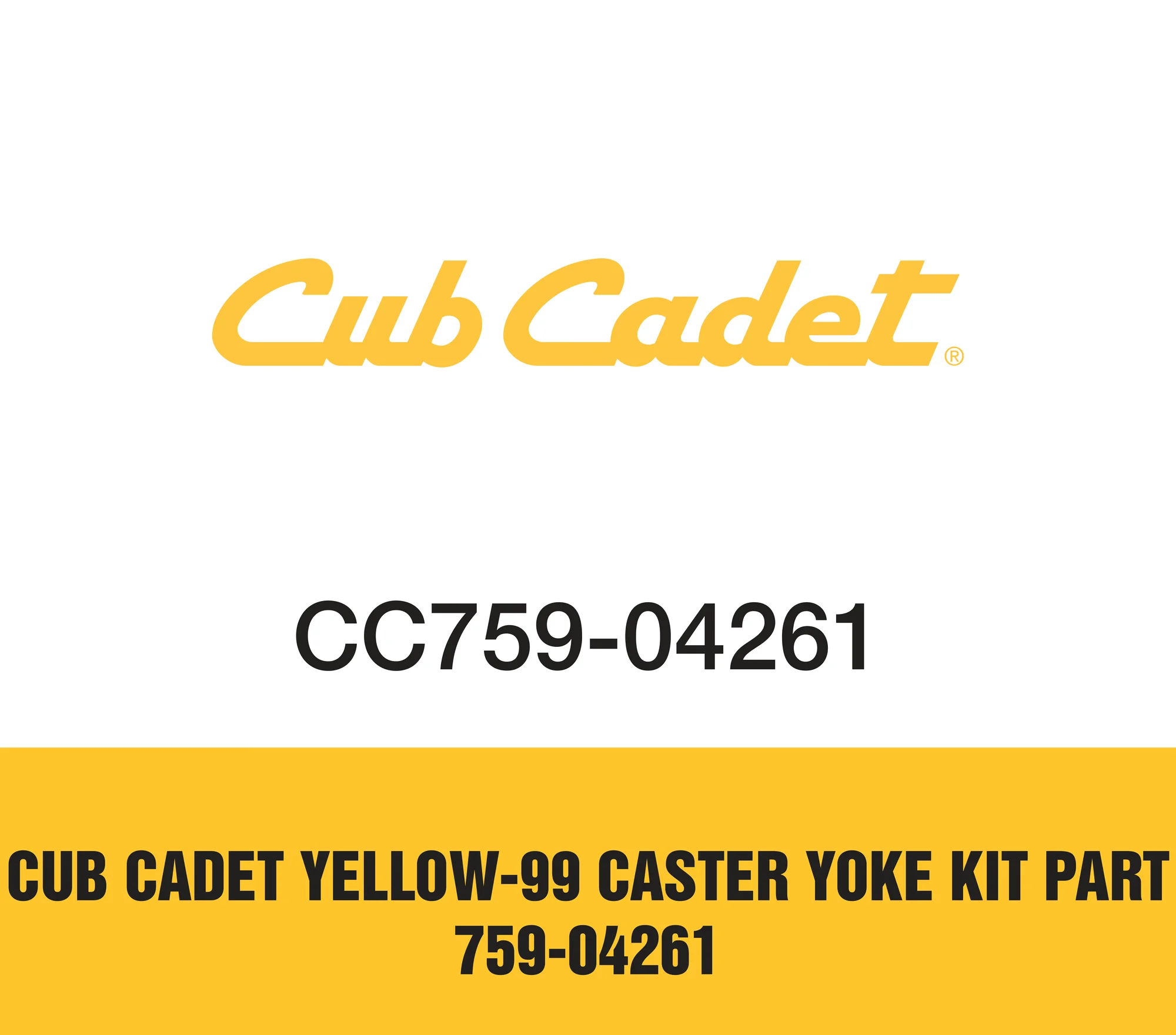 Cub Cadet Yellow 99 Caster Yoke Kit Part 759 04261