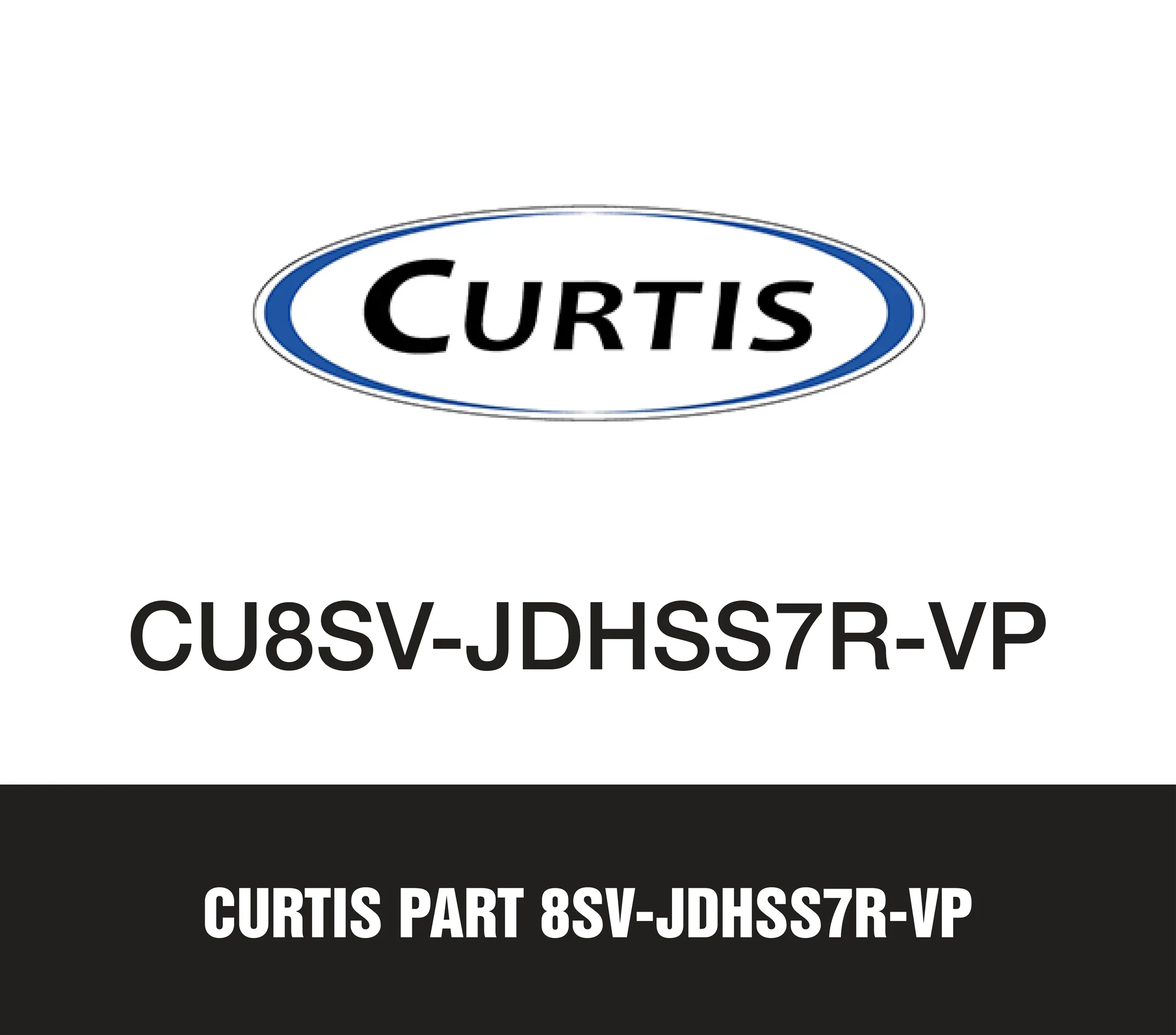 Curtis Part 8SV-JDHSS7R-VP
