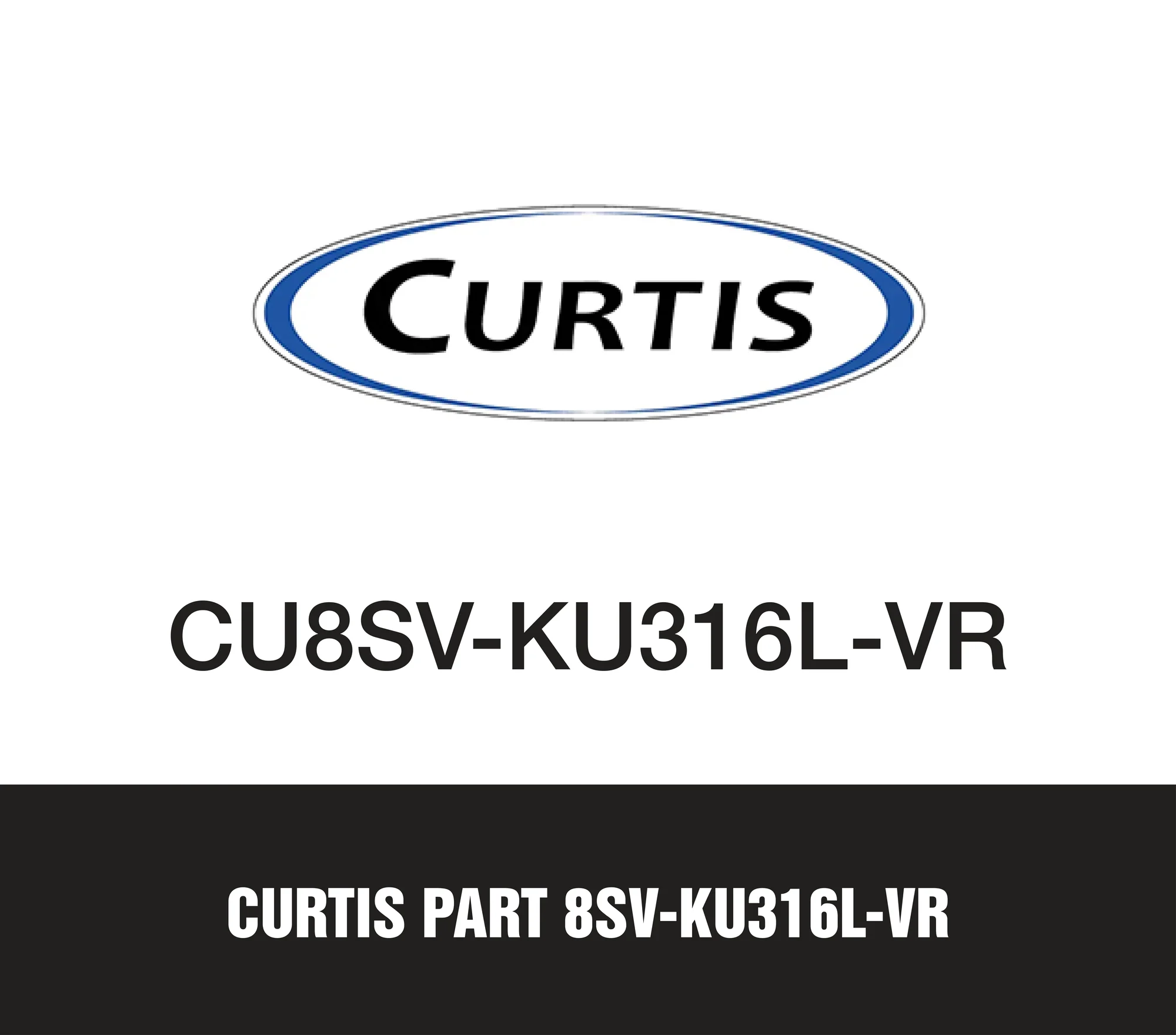 Curtis Part 8SV-KU316L-VR