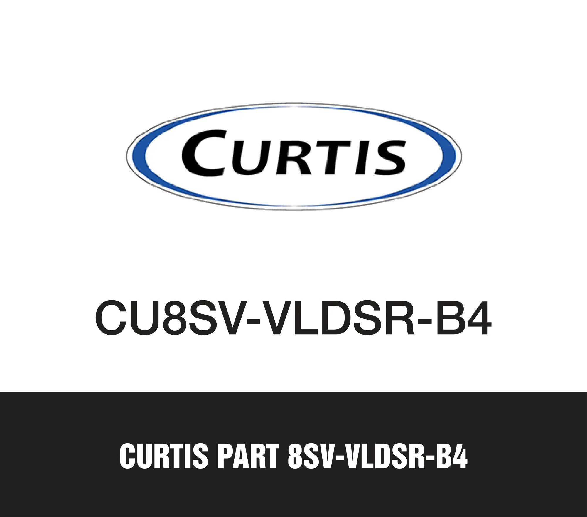 Curtis Part 8SV-VLDSR-B4