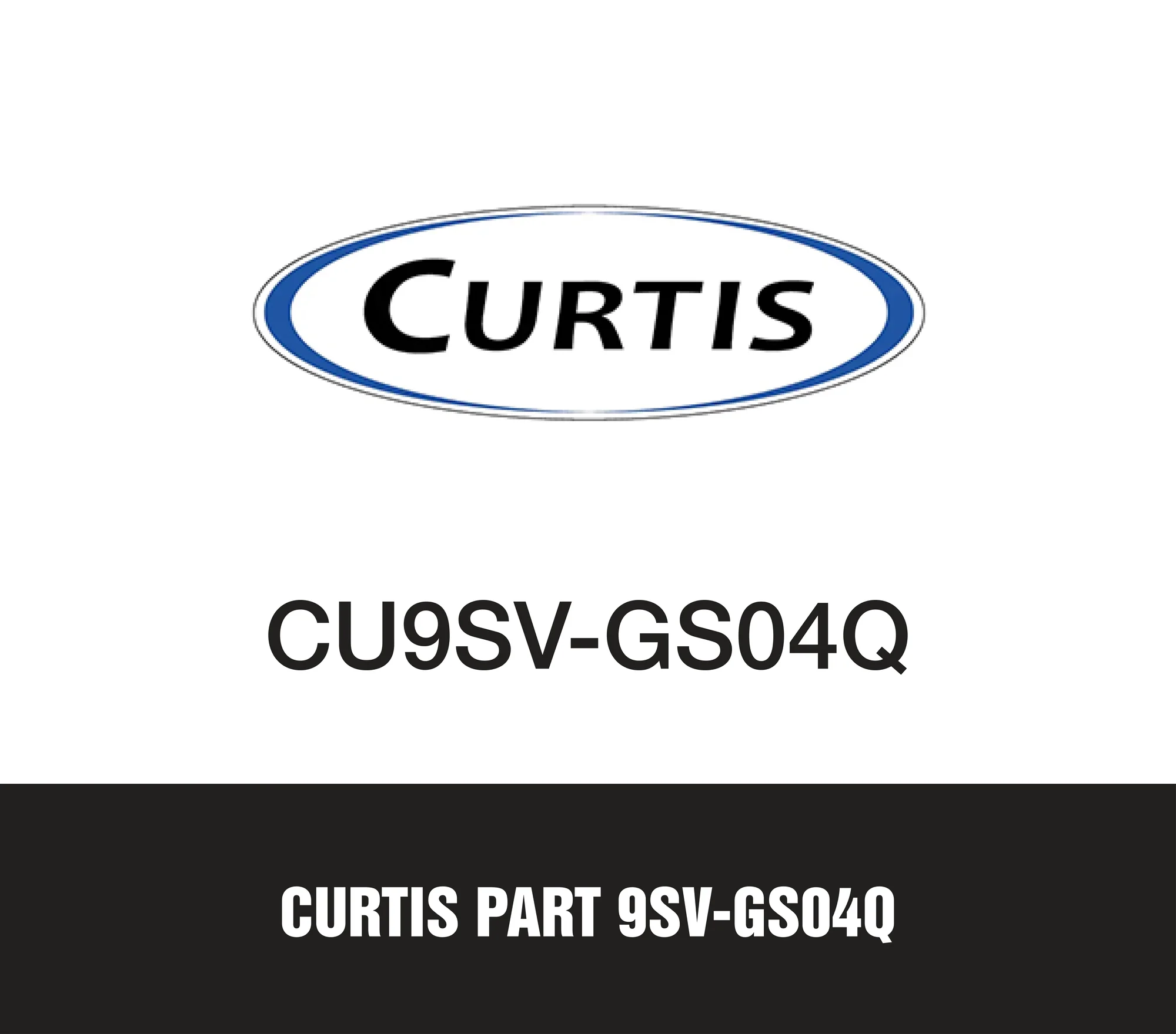 Curtis Part 9SV-GS04Q