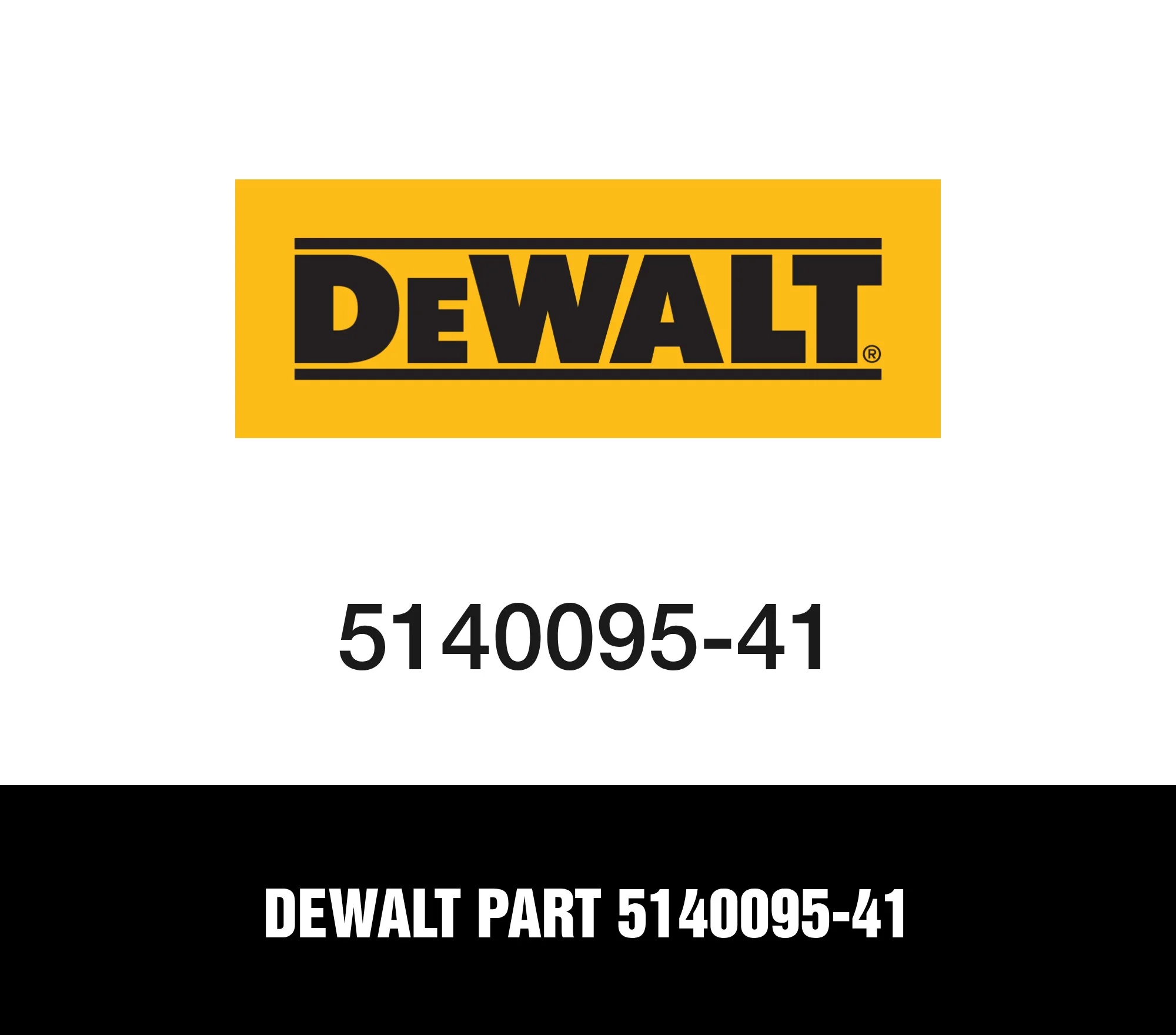 DeWalt Part 5140095-41