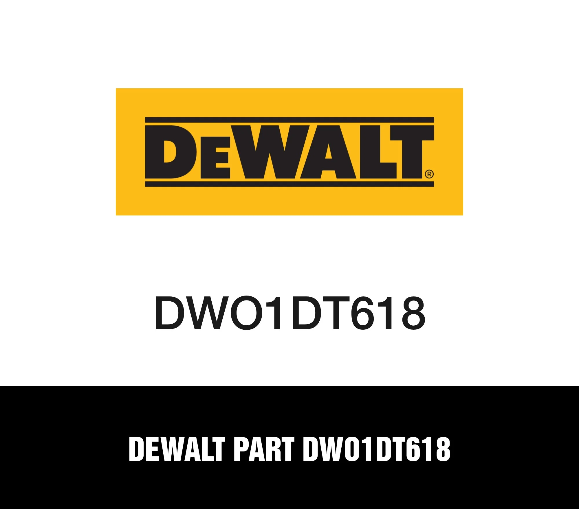 DeWalt Part DWO1DT618