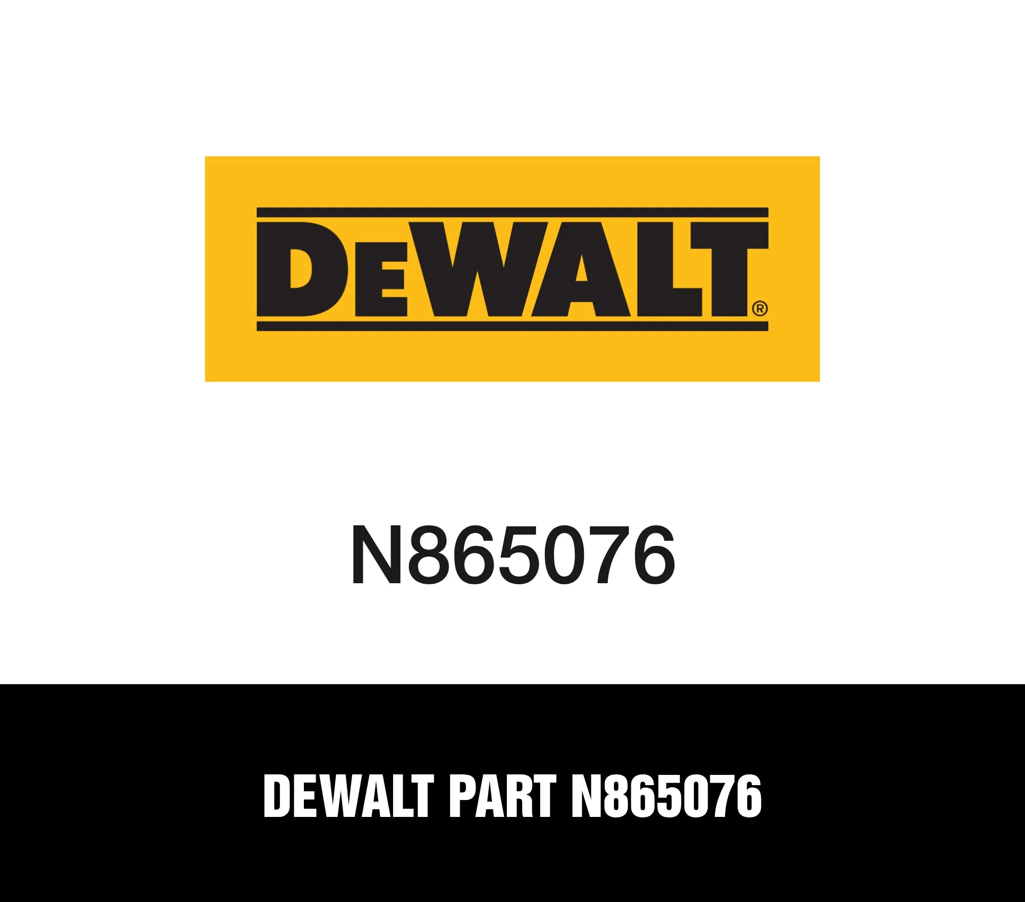 DeWalt Part N865076