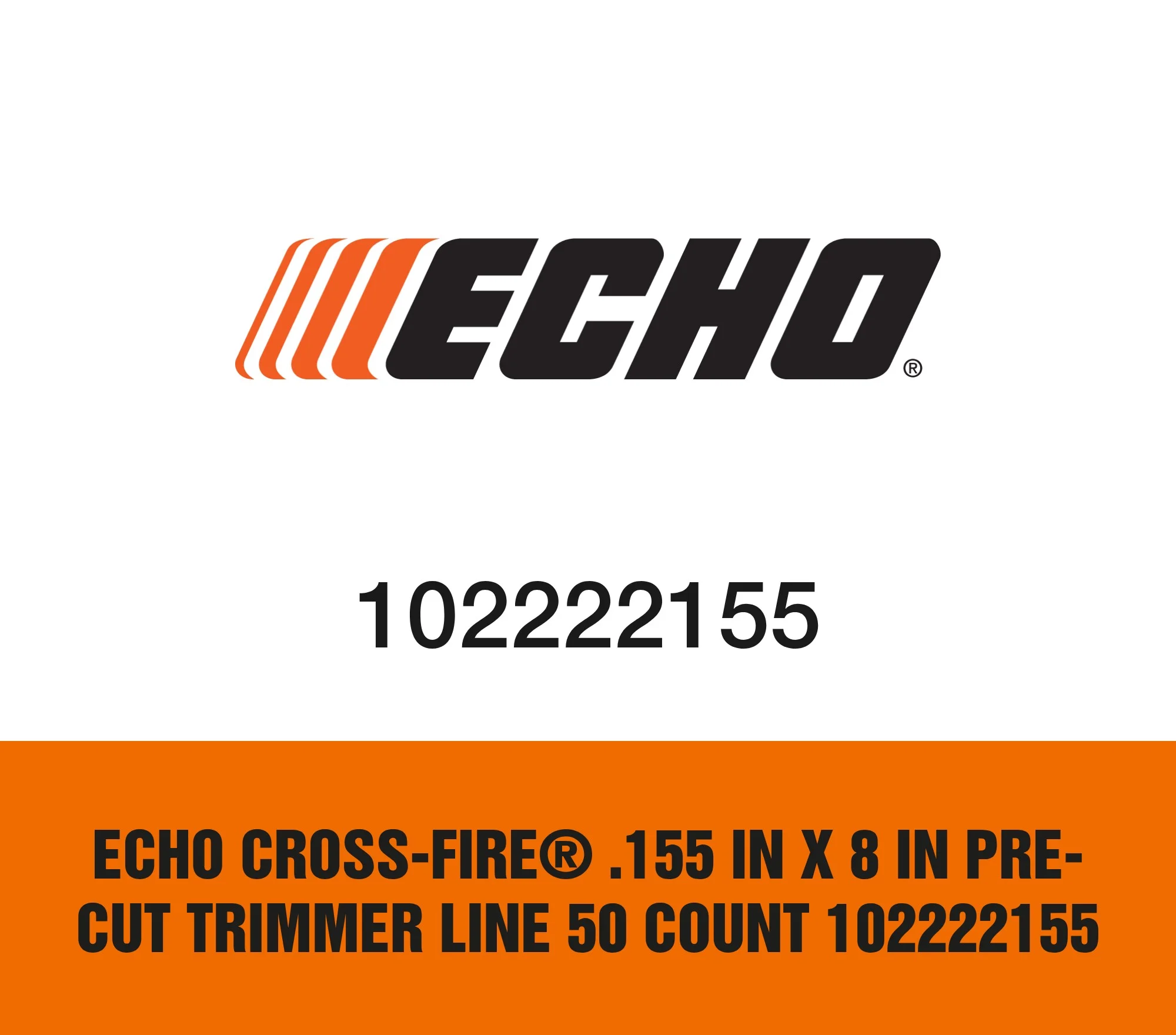 Echo Cross-Fire® .155 in x 8 in Pre-Cut Trimmer Line 50 Count 102222155