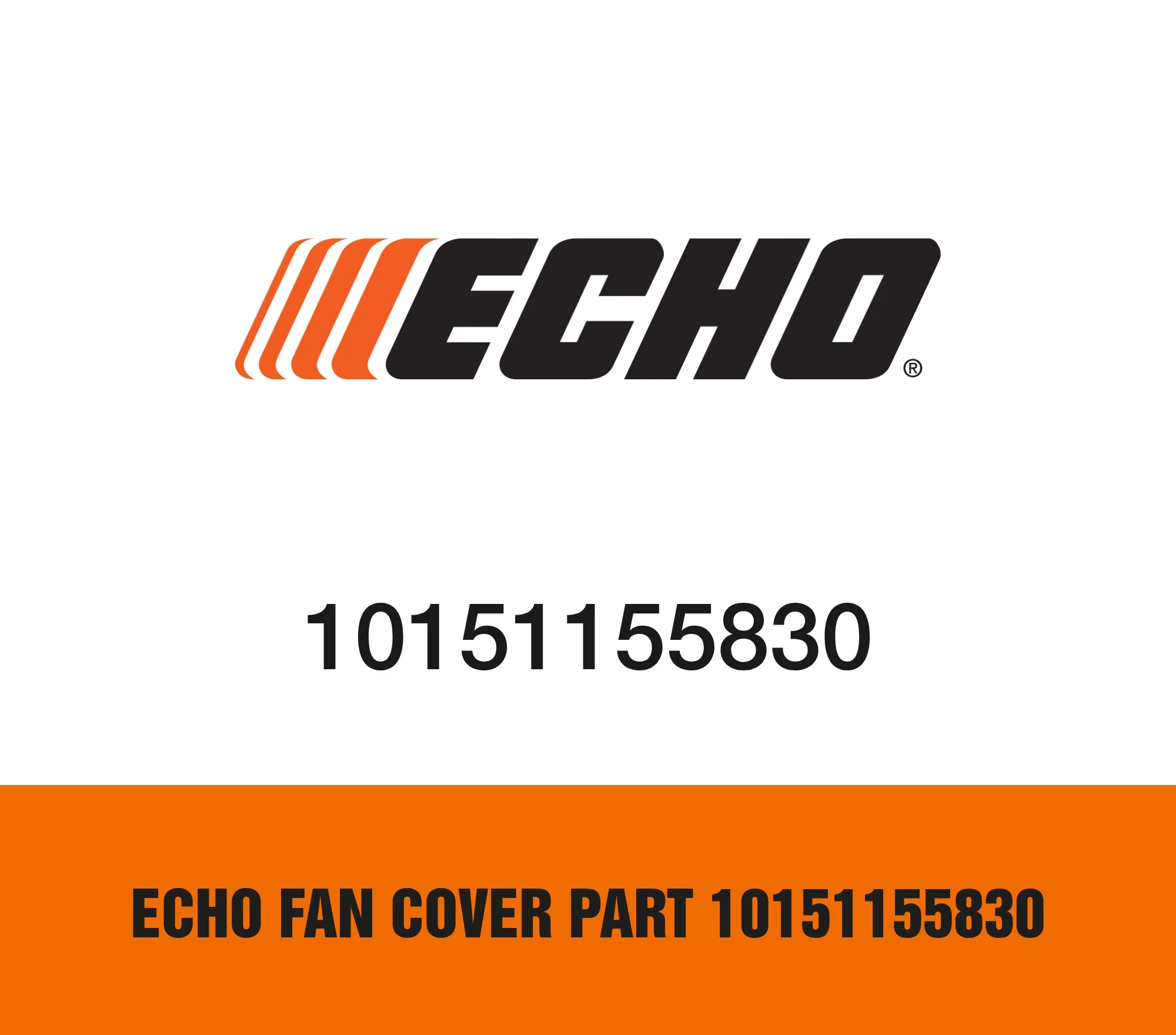 Echo Fan Cover Part 10151155830