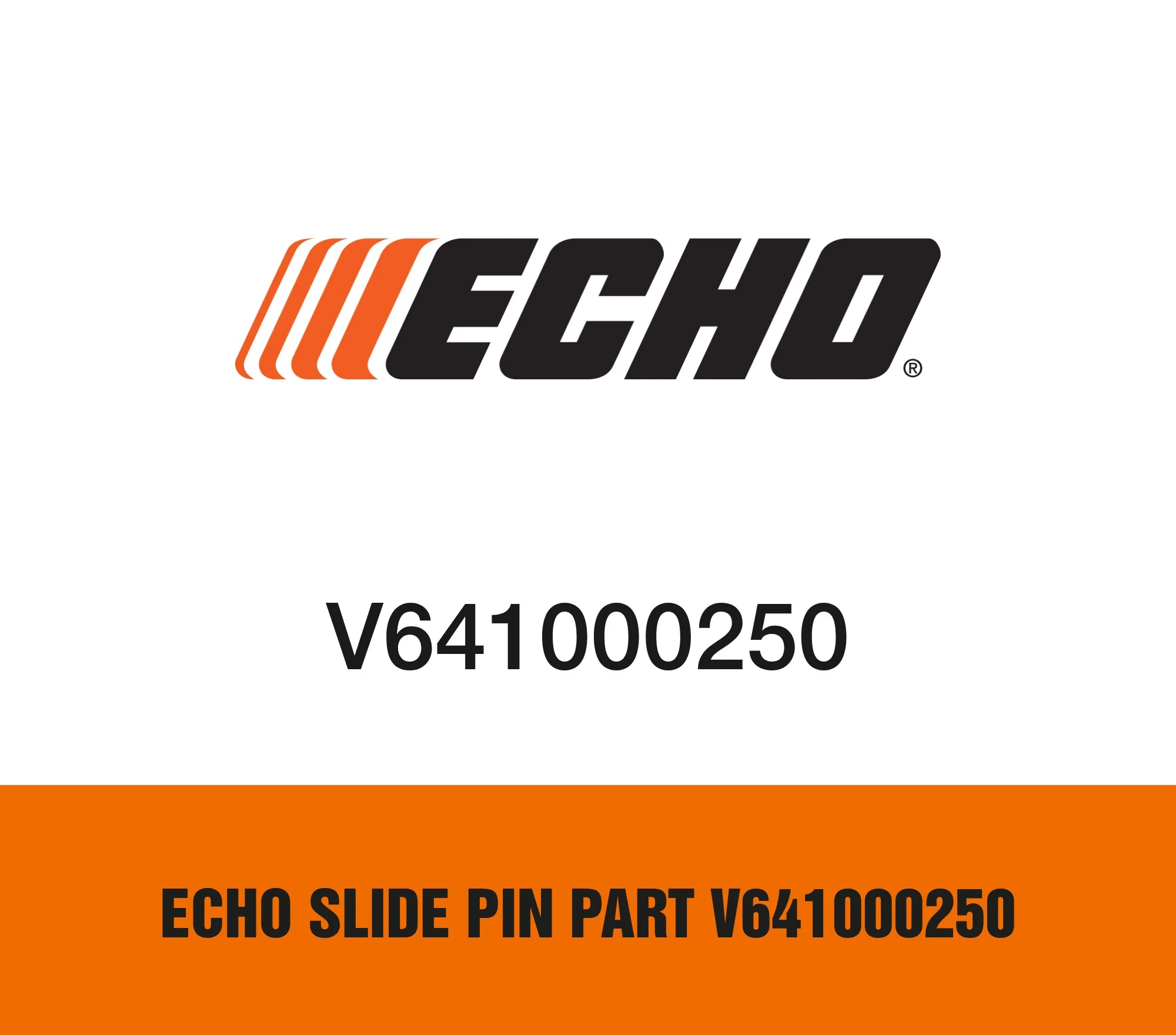 Echo Slide Pin Part V641000250