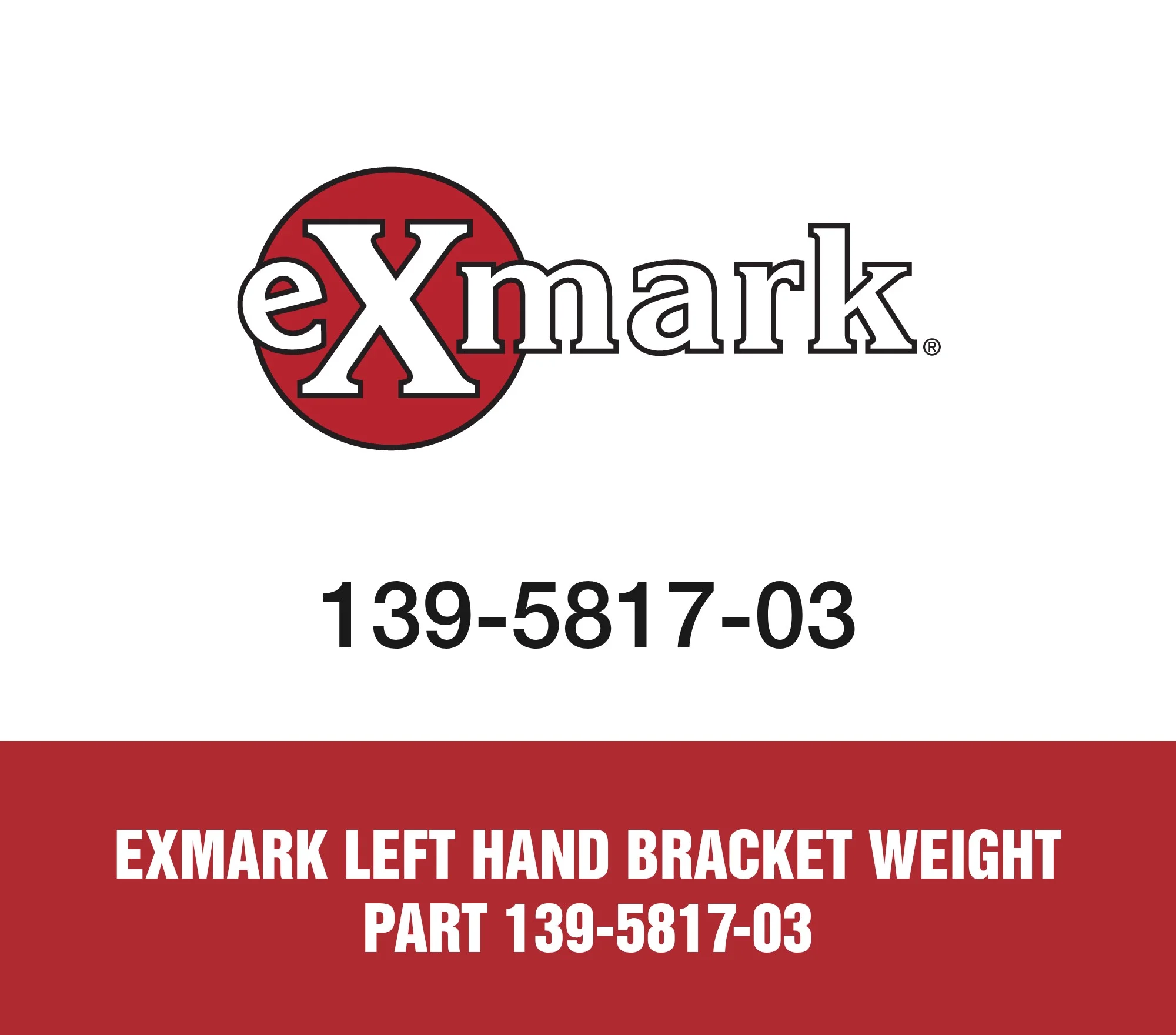 Exmark Left Hand Bracket Weight Part 139-5817-03
