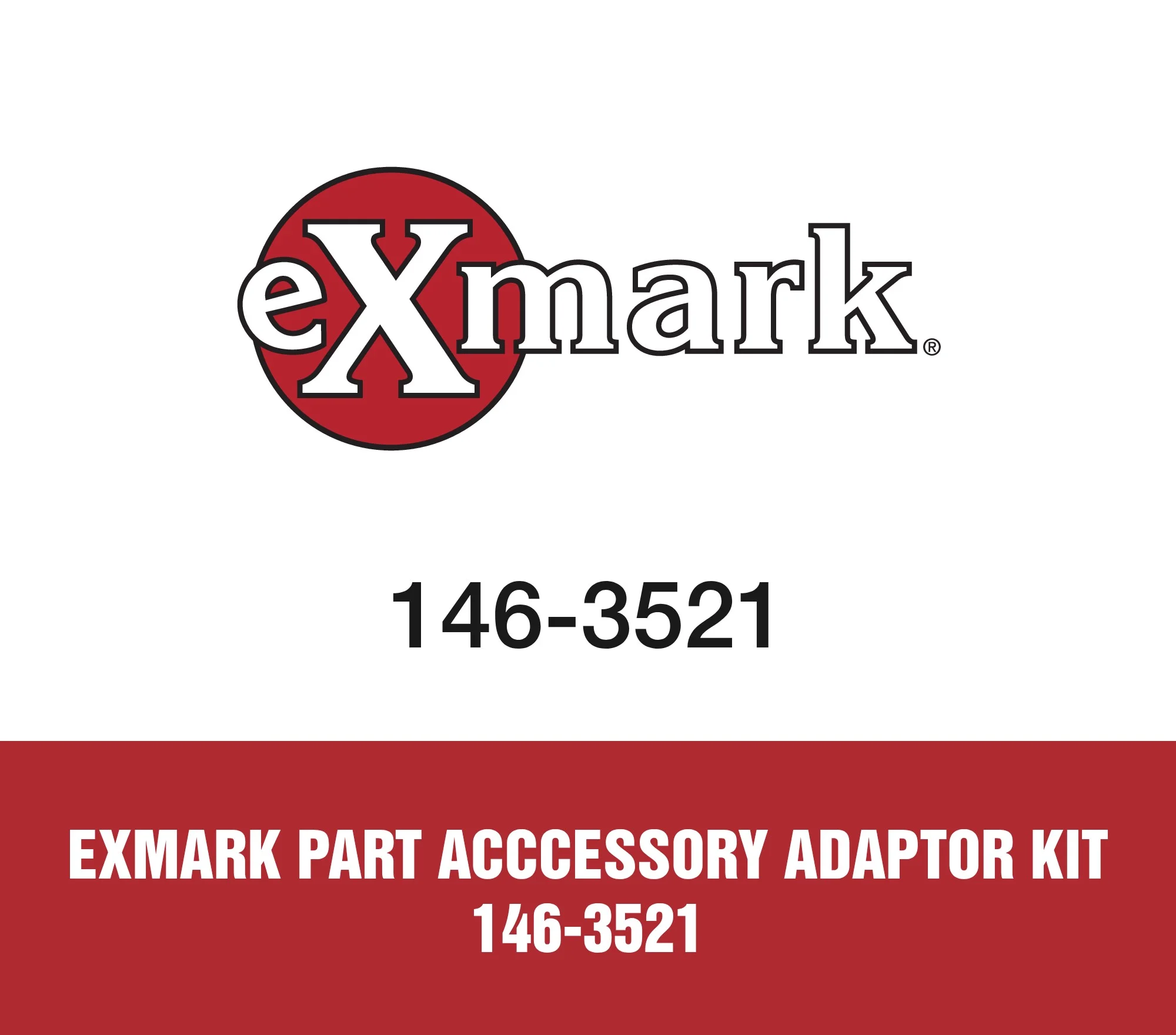 Exmark Part Acccessory Adaptor Kit 146-3521