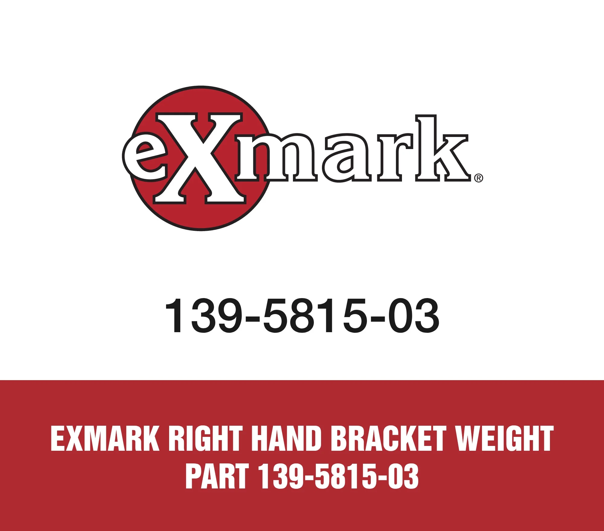Exmark Right Hand Bracket Weight Part 139-5815-03