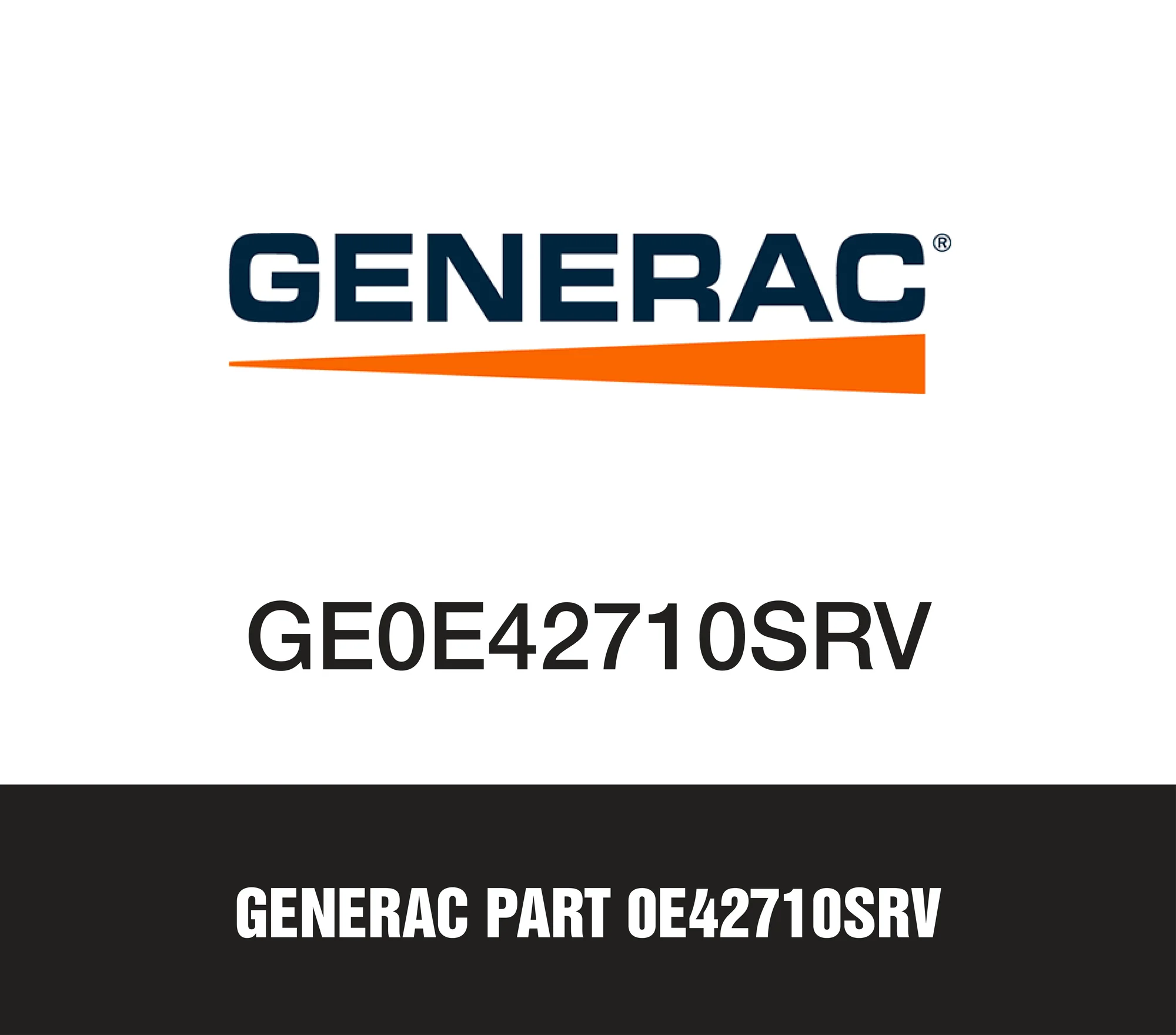 Generac Part 0E42710SRV
