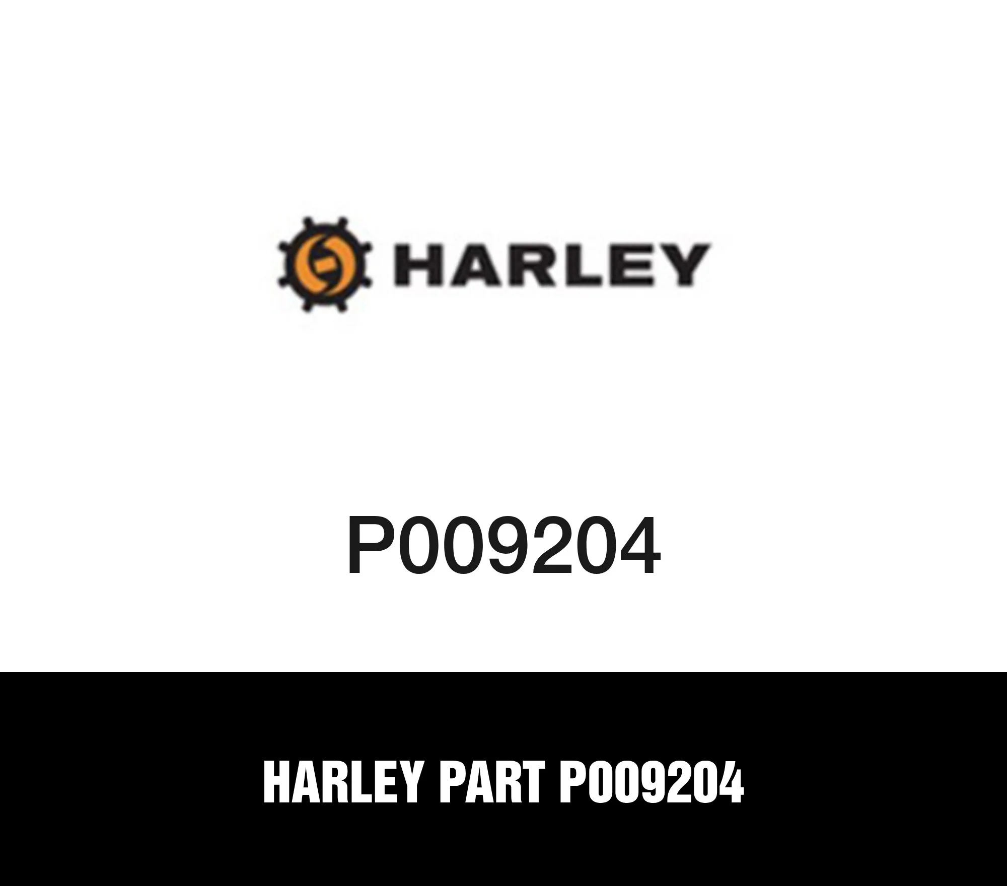 Harley Part P009204