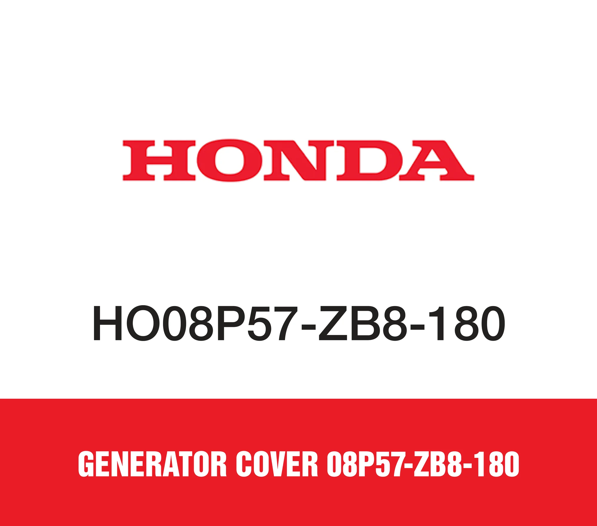 Honda Generator Cover 08P57-ZB8-180