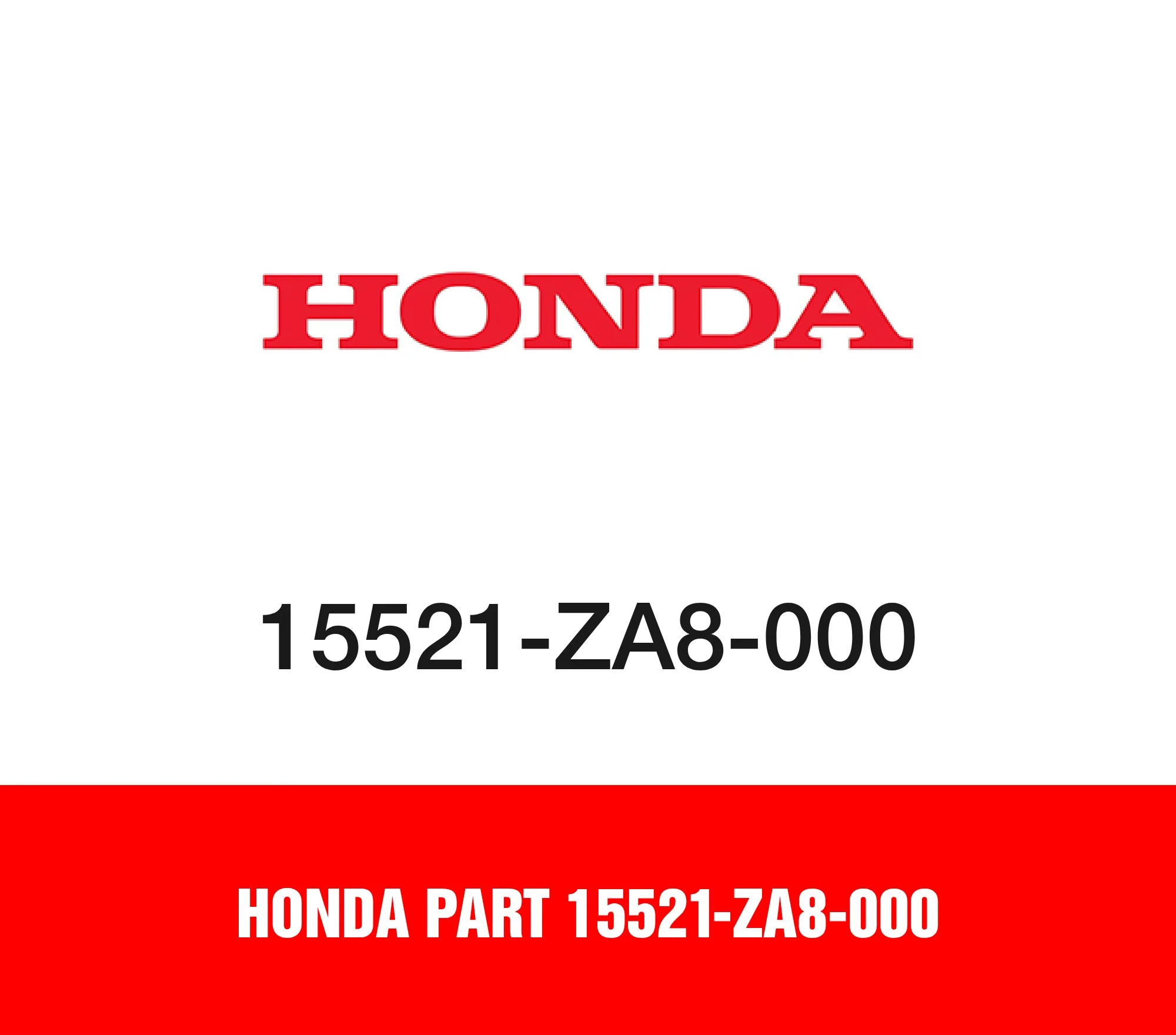 Honda Part 15521-ZA8-000