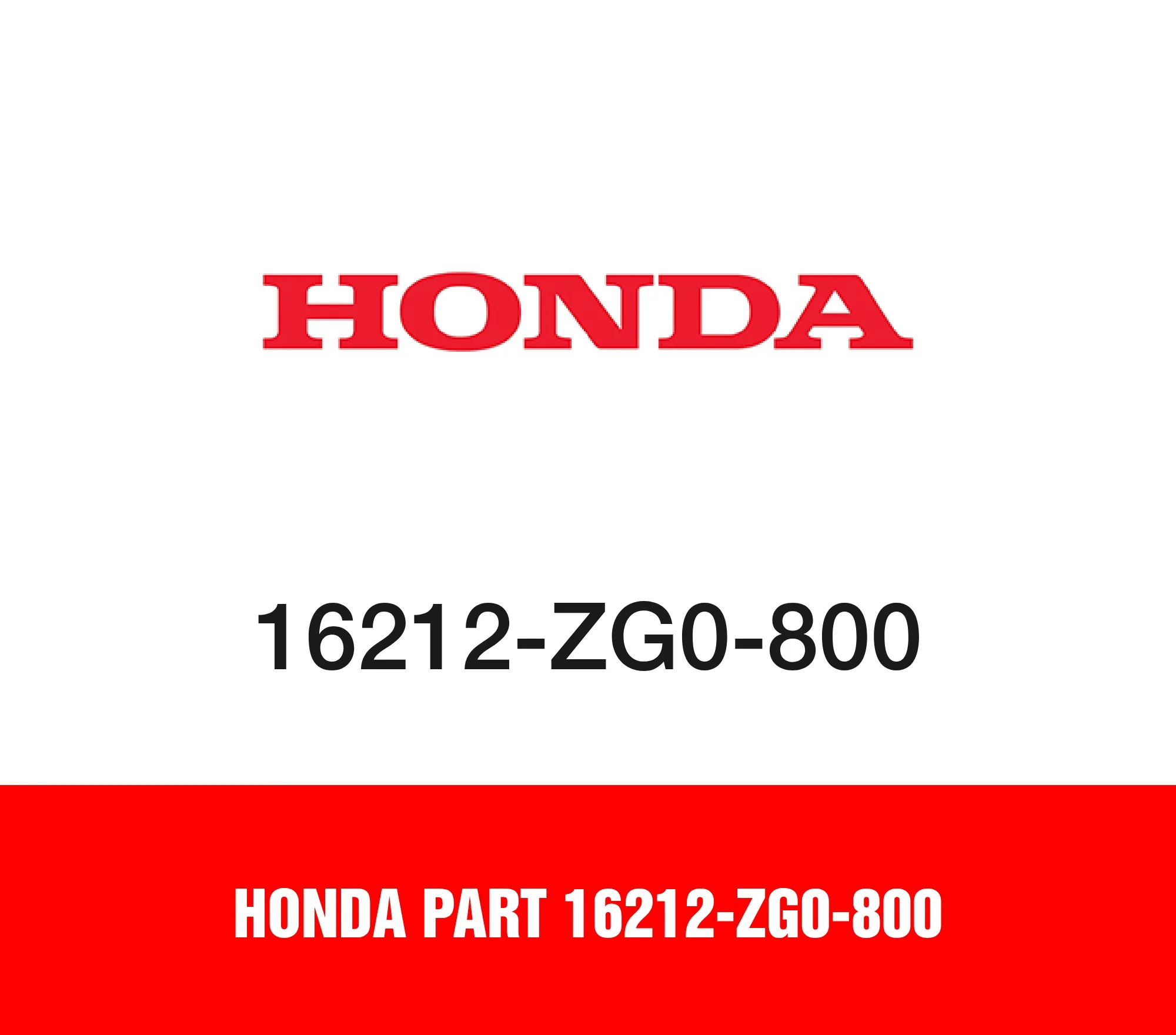 Honda Part 16212-ZG0-800