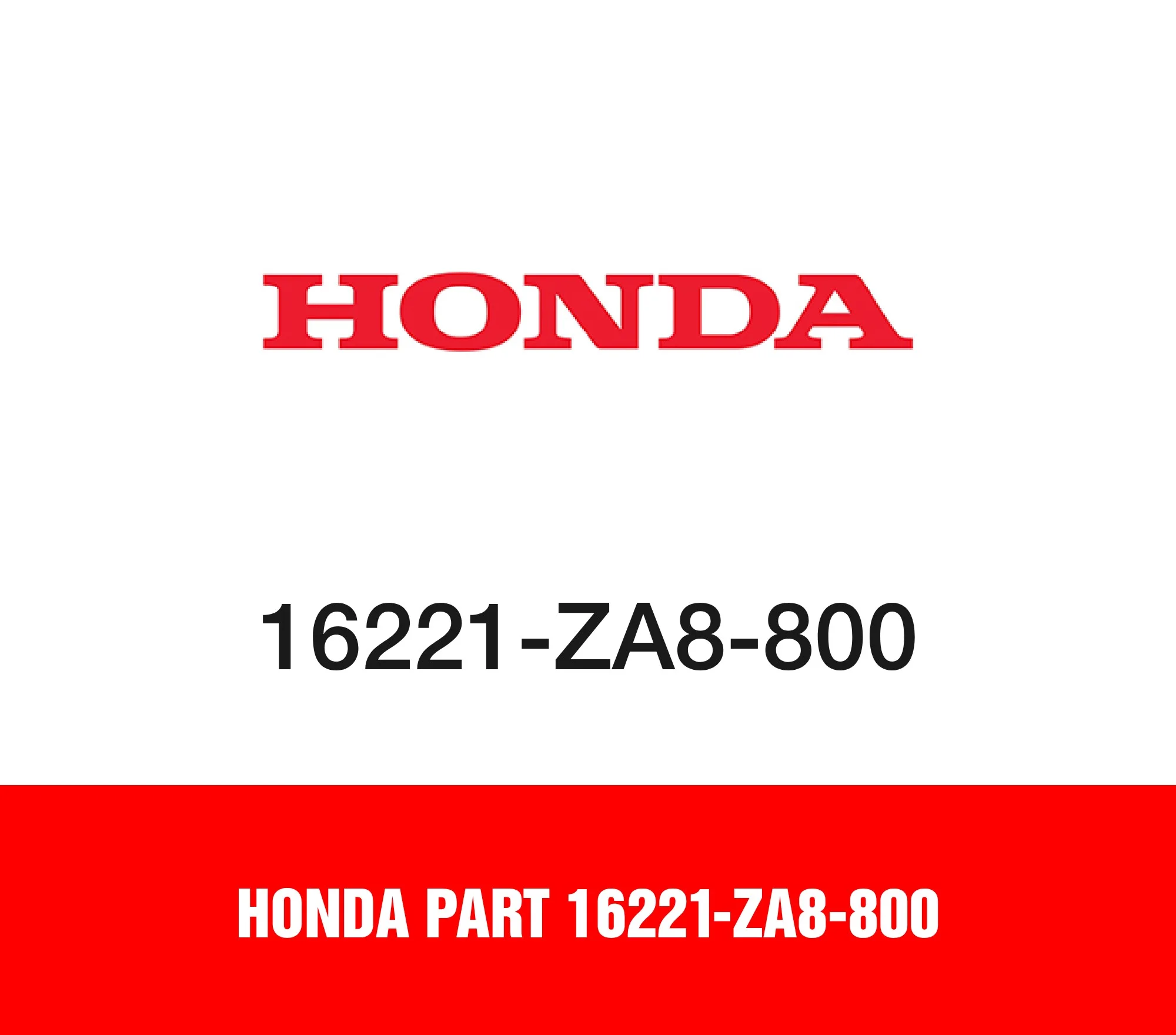 Honda Part 16221-ZA8-800
