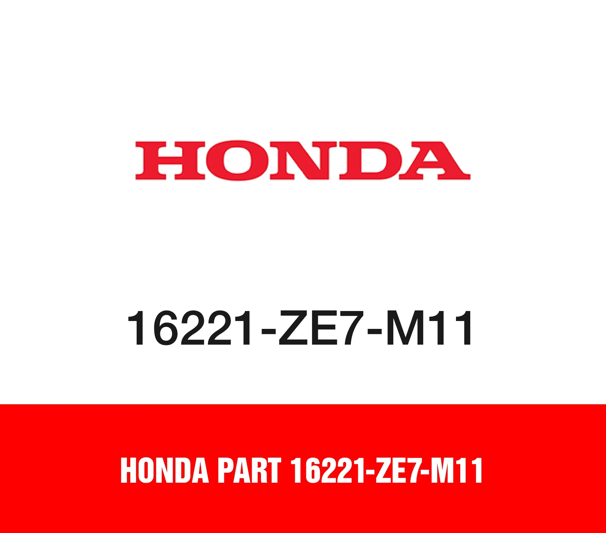 Honda Part 16221-ZE7-M11