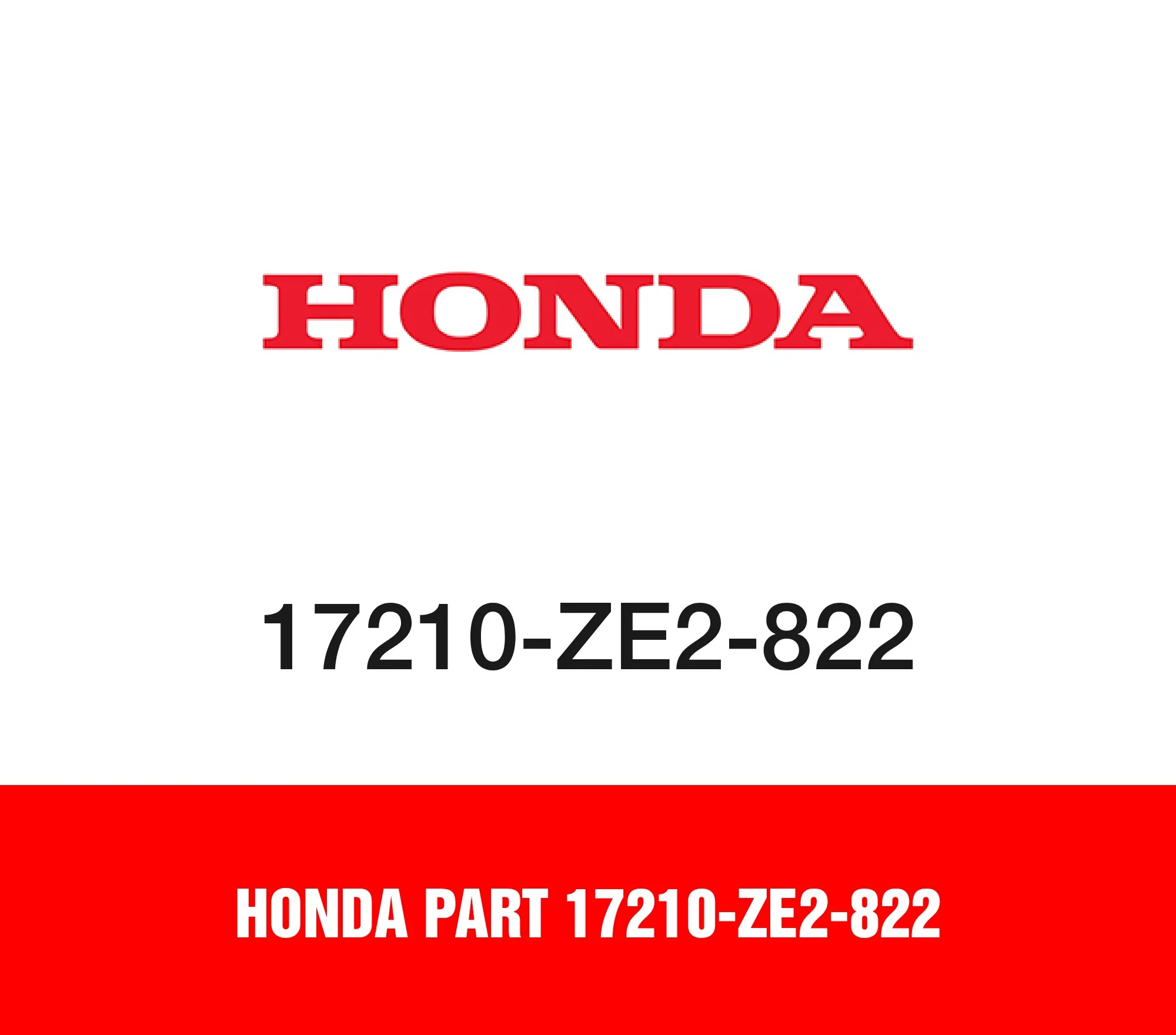 Honda Part 17210-ZE2-822
