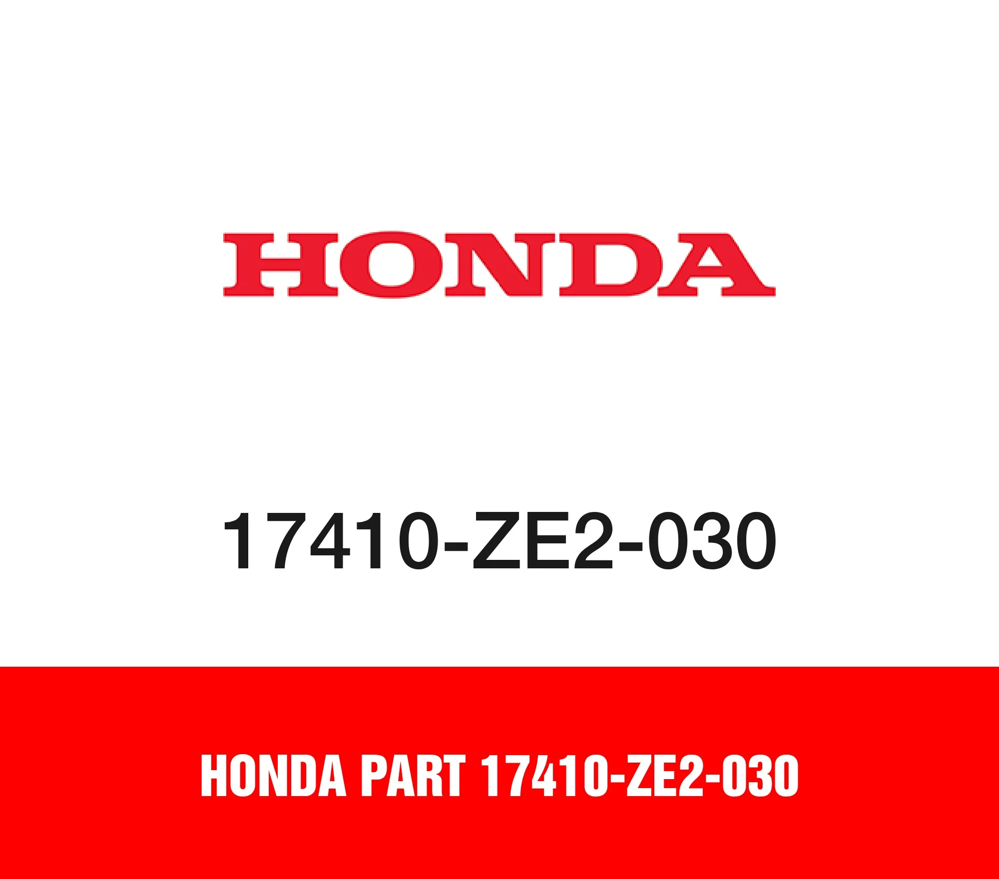 Honda Part 17410-ZE2-030