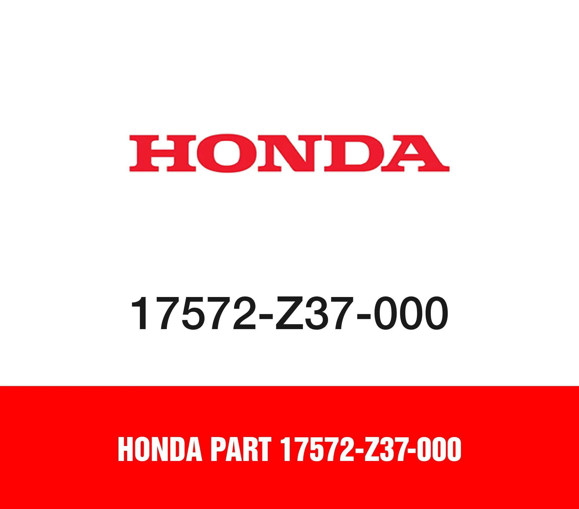 Honda Part 17572-Z37-000