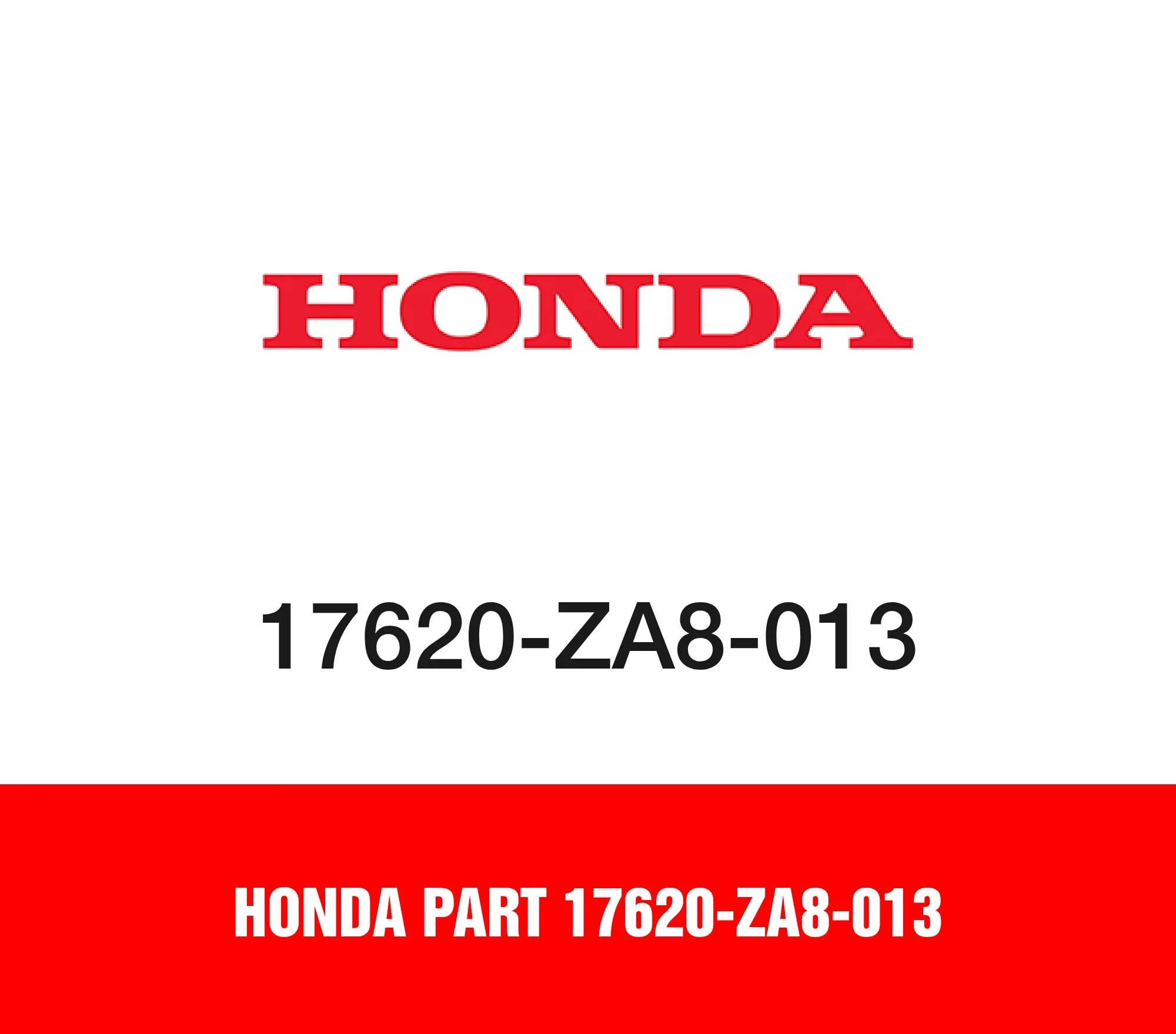 Honda Part 17620-ZA8-013