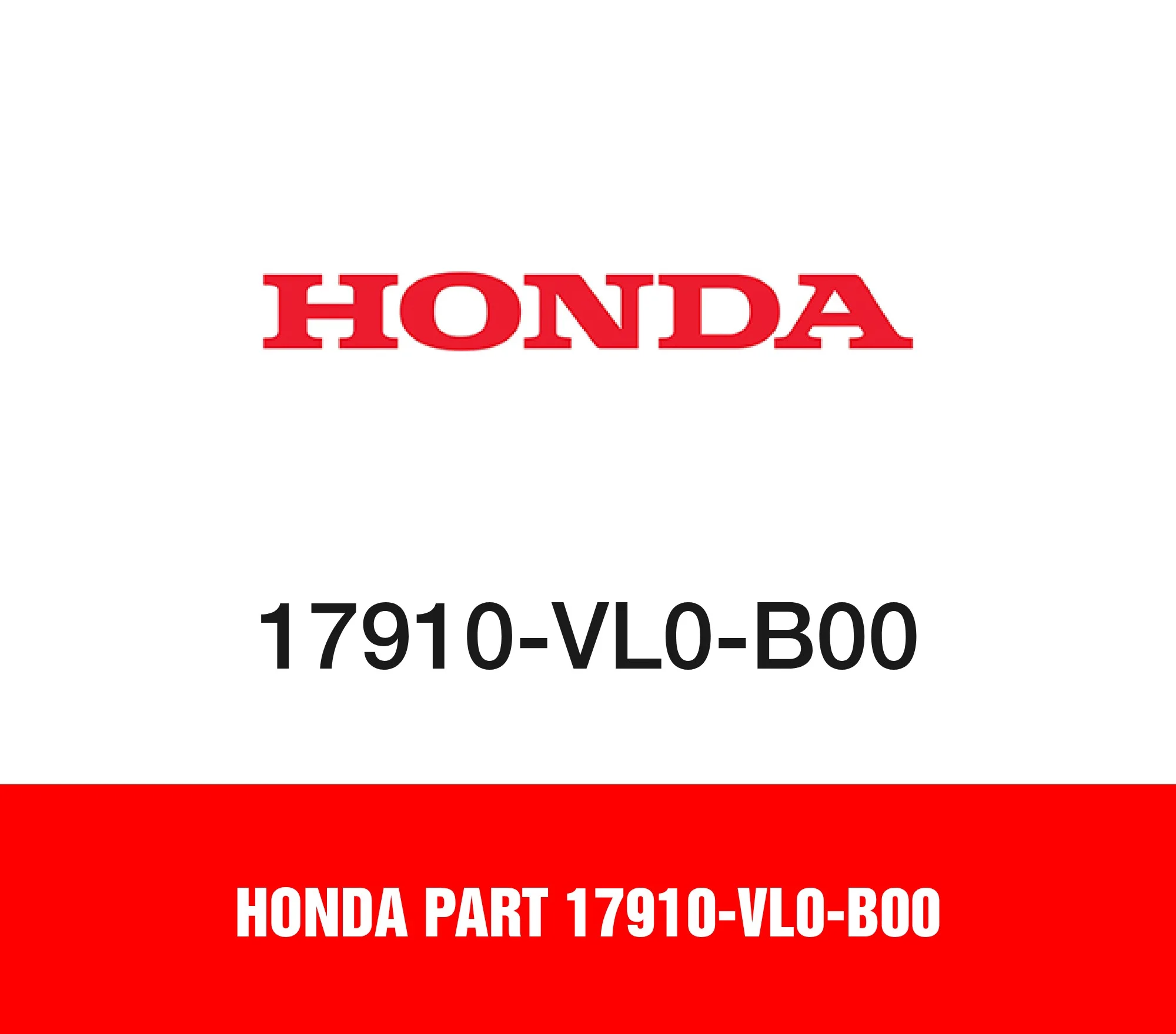Honda Part 17910-VL0-B00
